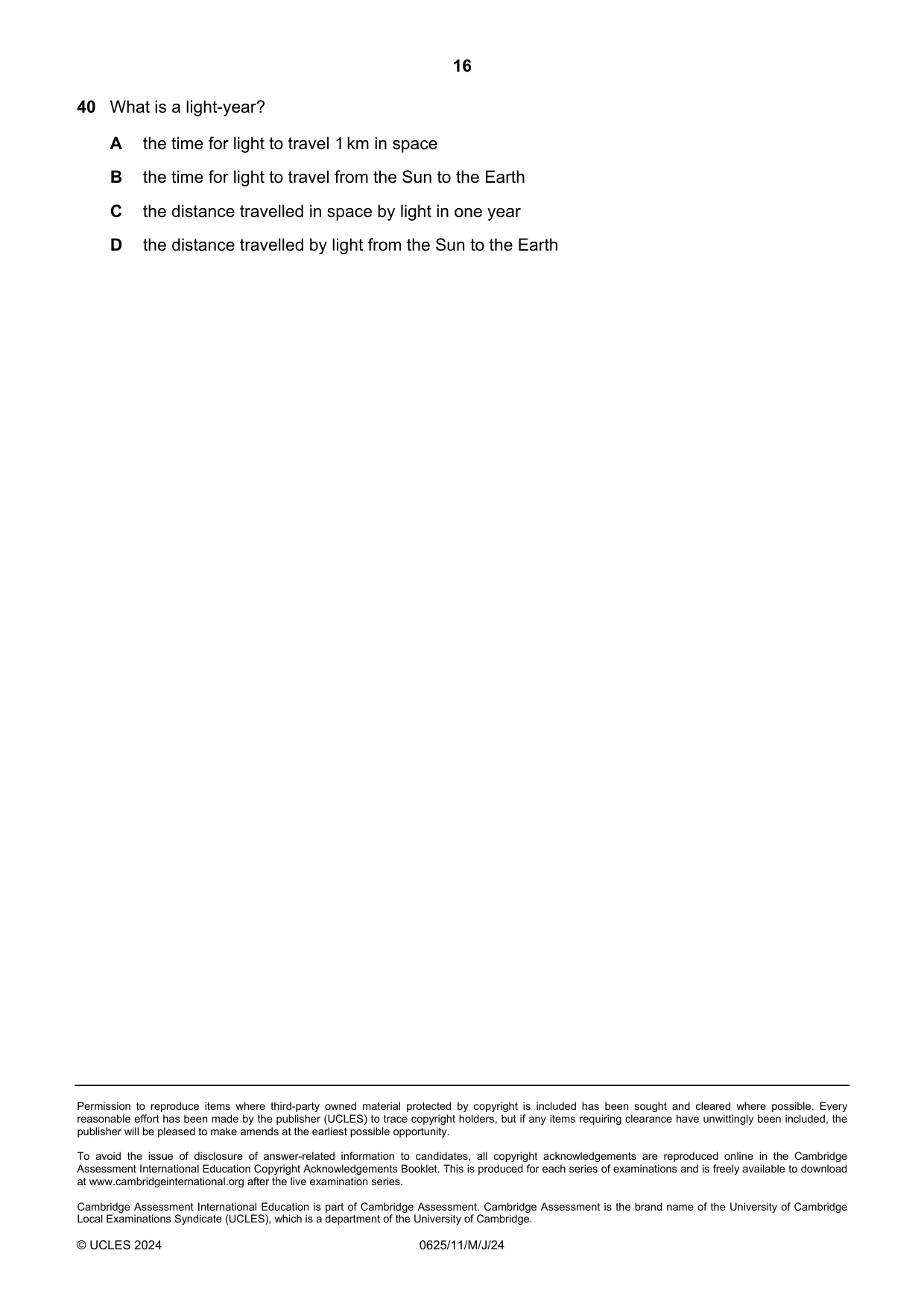 Cambridge IGCSE Physics 0625 2024 May/June Paper 1 · Variant 1 question paper, page 16 of 16