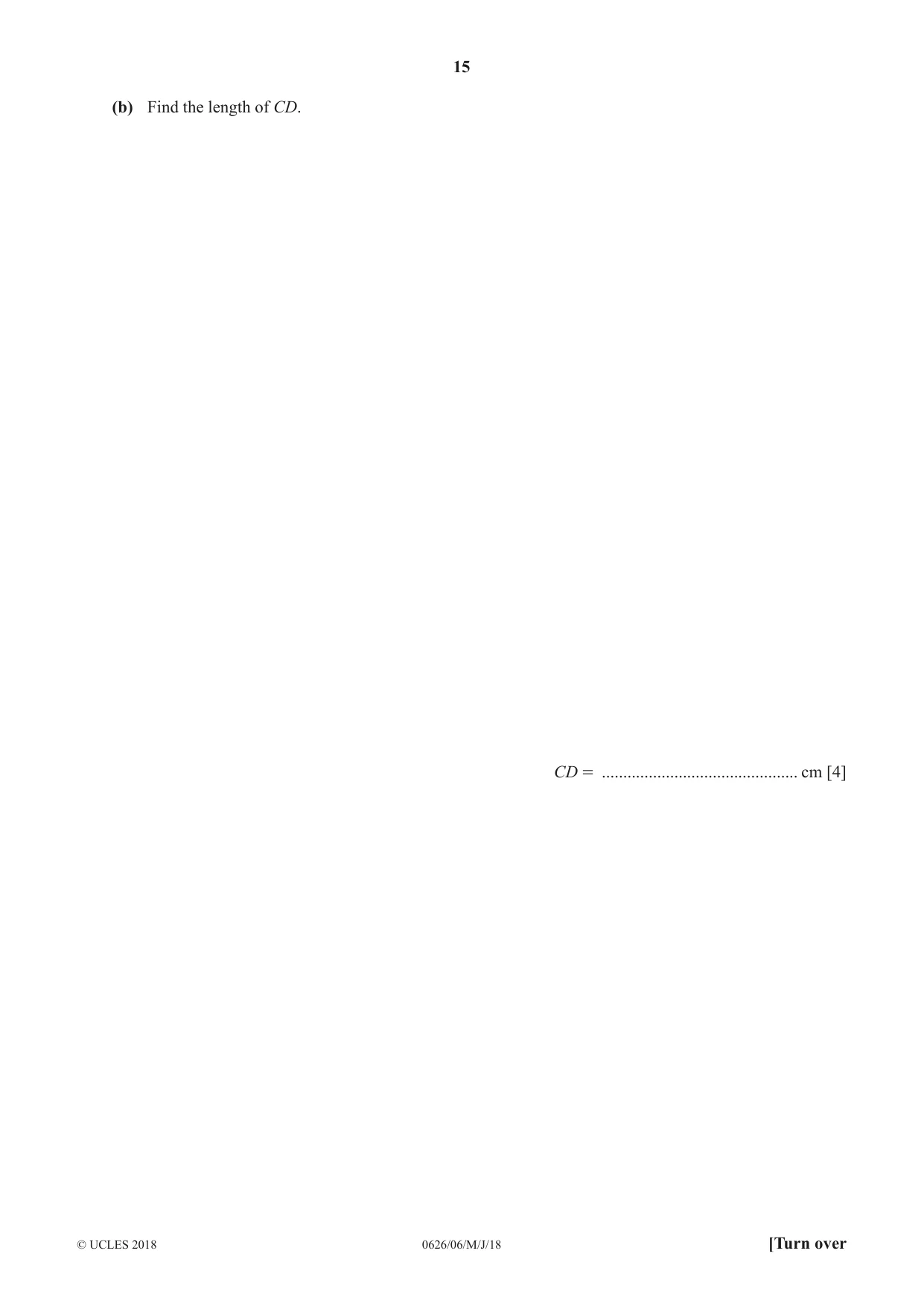 Cambridge IGCSE Mathematics (9-1) (UK only) 0626 2018 May/June Paper 6 · Variant 0 question paper, page 15 of 20