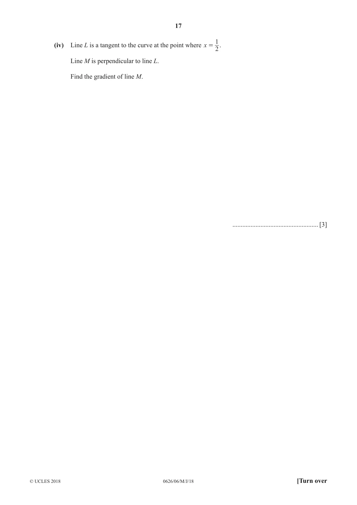 Cambridge IGCSE Mathematics (9-1) (UK only) 0626 2018 May/June Paper 6 · Variant 0 question paper, page 17 of 20