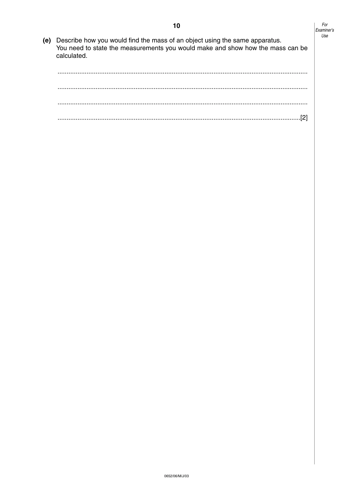 Cambridge IGCSE Physical Science 0652 2003 May/June Paper 6 · Variant 1 question paper, page 10 of 16