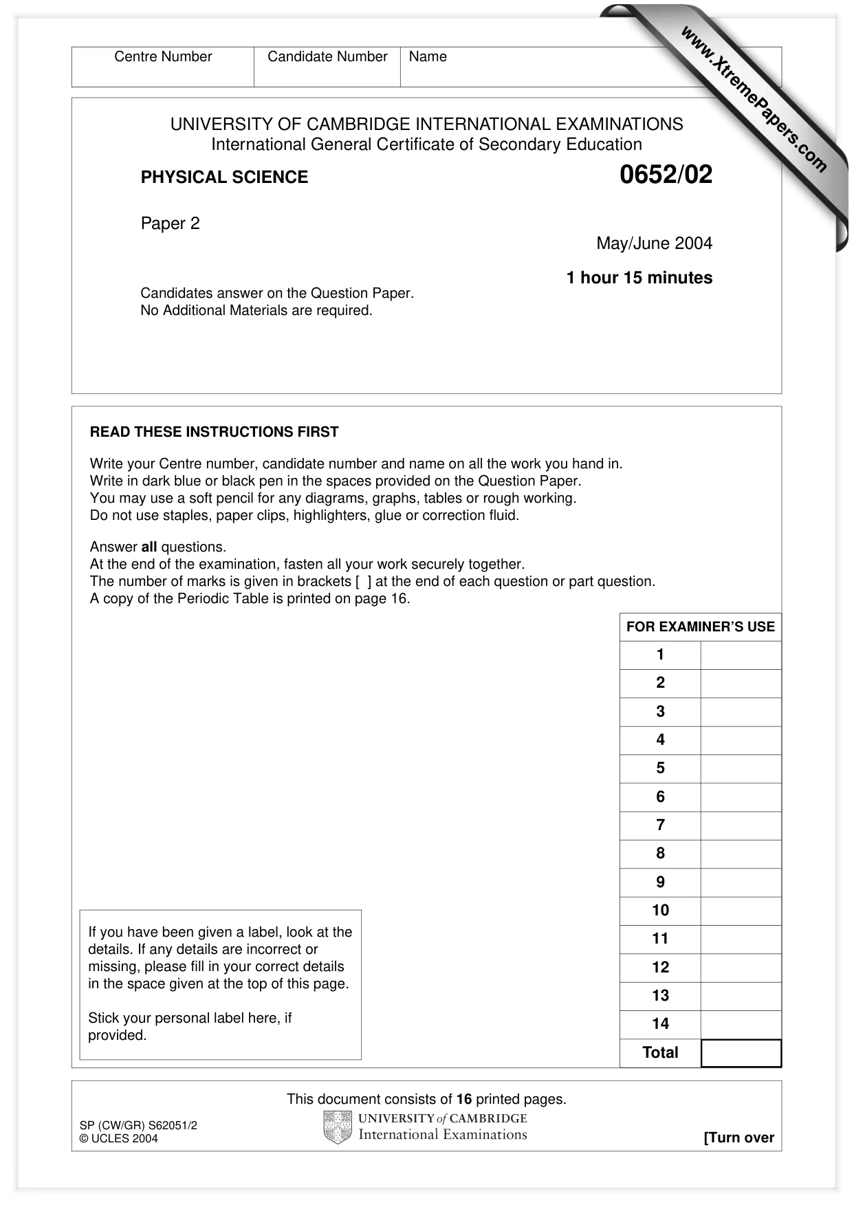 Cambridge IGCSE Physical Science 0652 2004 May/June Paper 2 · Variant 1 question paper, page 1 of 16