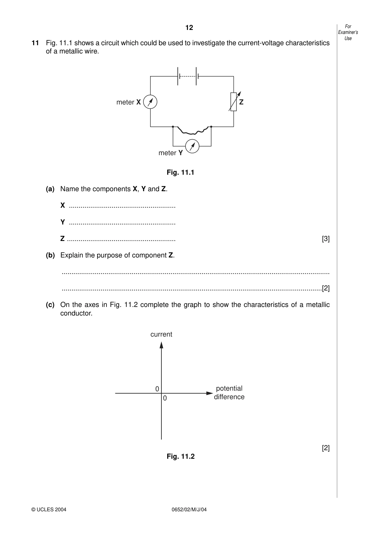 Cambridge IGCSE Physical Science 0652 2004 May/June Paper 2 · Variant 1 question paper, page 12 of 16