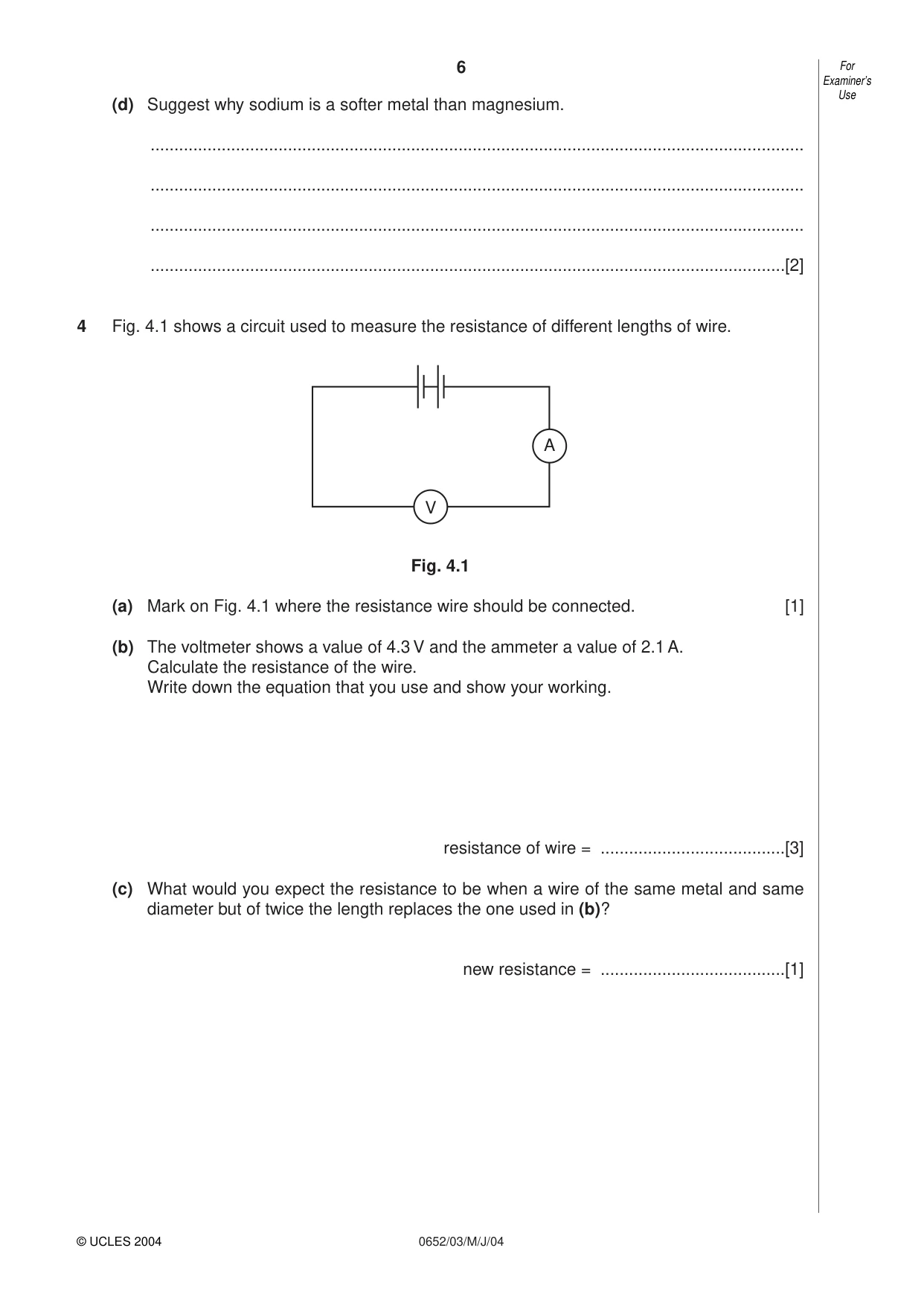 Cambridge IGCSE Physical Science 0652 2004 May/June Paper 3 · Variant 1 question paper, page 6 of 16