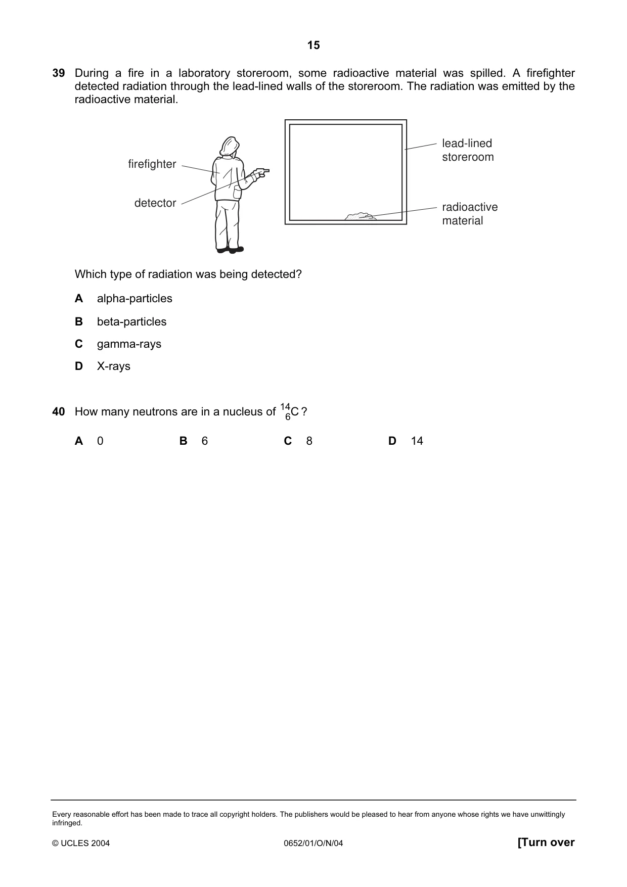 Cambridge IGCSE Physical Science 0652 2004 Oct/Nov Paper 1 · Variant 1 question paper, page 15 of 16