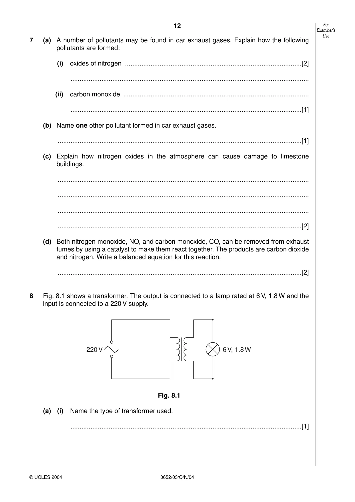 Cambridge IGCSE Physical Science 0652 2004 Oct/Nov Paper 3 · Variant 1 question paper, page 12 of 16