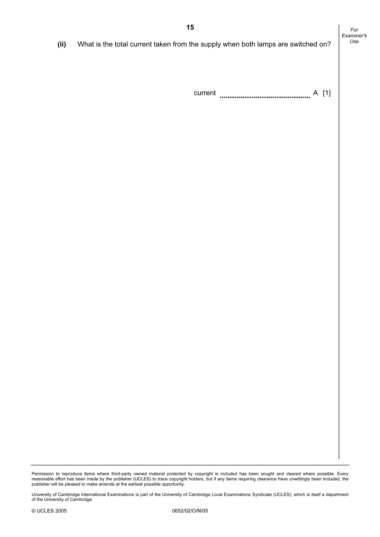 Cambridge IGCSE Physical Science 0652 2005 Oct/Nov Paper 2 · Variant 1 question paper, page 15 of 16