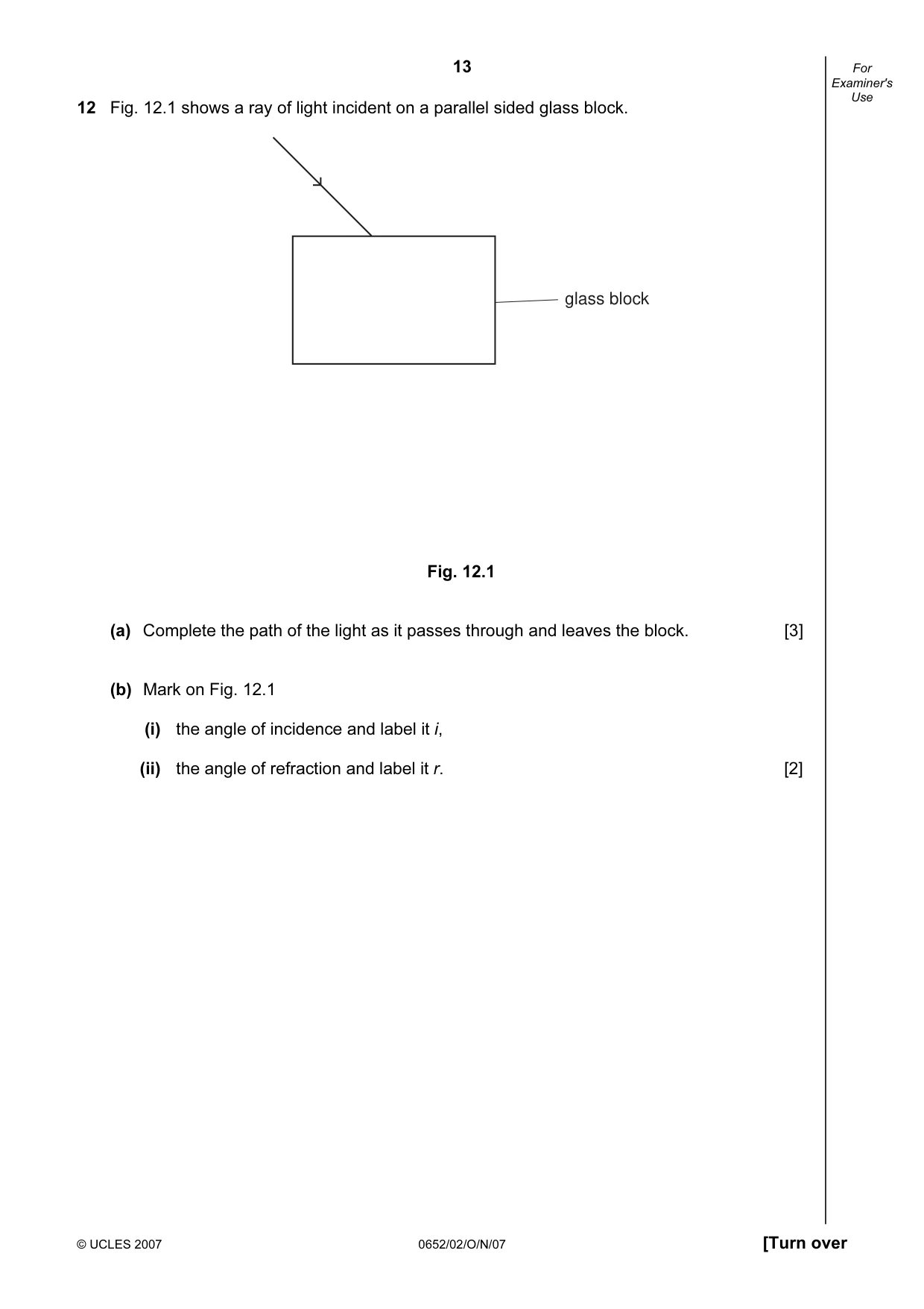 Cambridge IGCSE Physical Science 0652 2007 Oct/Nov Paper 2 · Variant 1 question paper, page 13 of 16