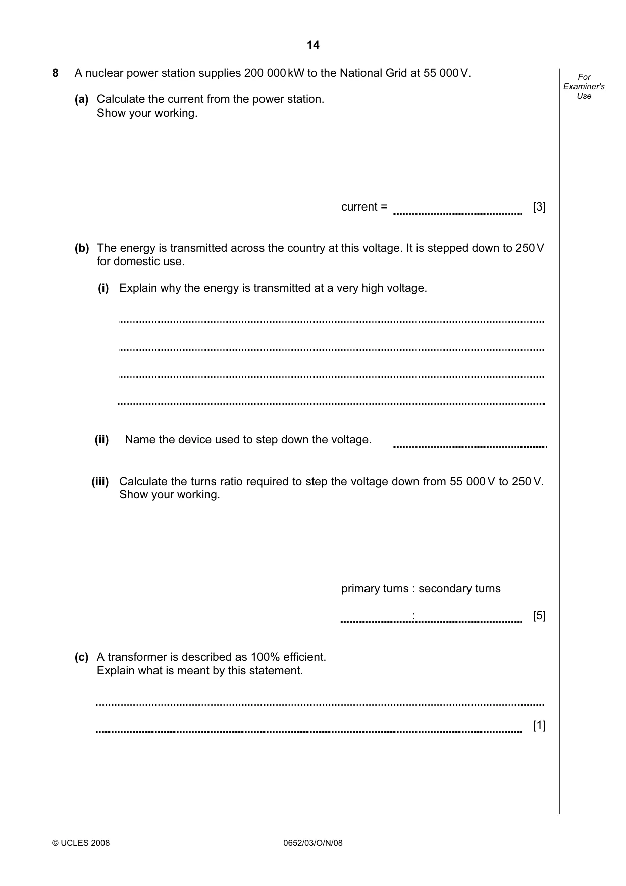 Cambridge IGCSE Physical Science 0652 2008 Oct/Nov Paper 3 · Variant 0 question paper, page 14 of 16
