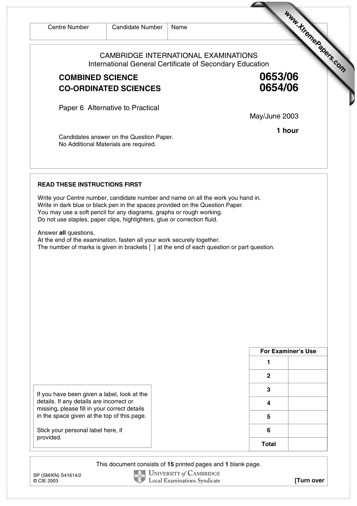 Cambridge IGCSE Science - Combined 0653 2003 May/June Paper 6 · Variant 1 question paper, page 1 of 16