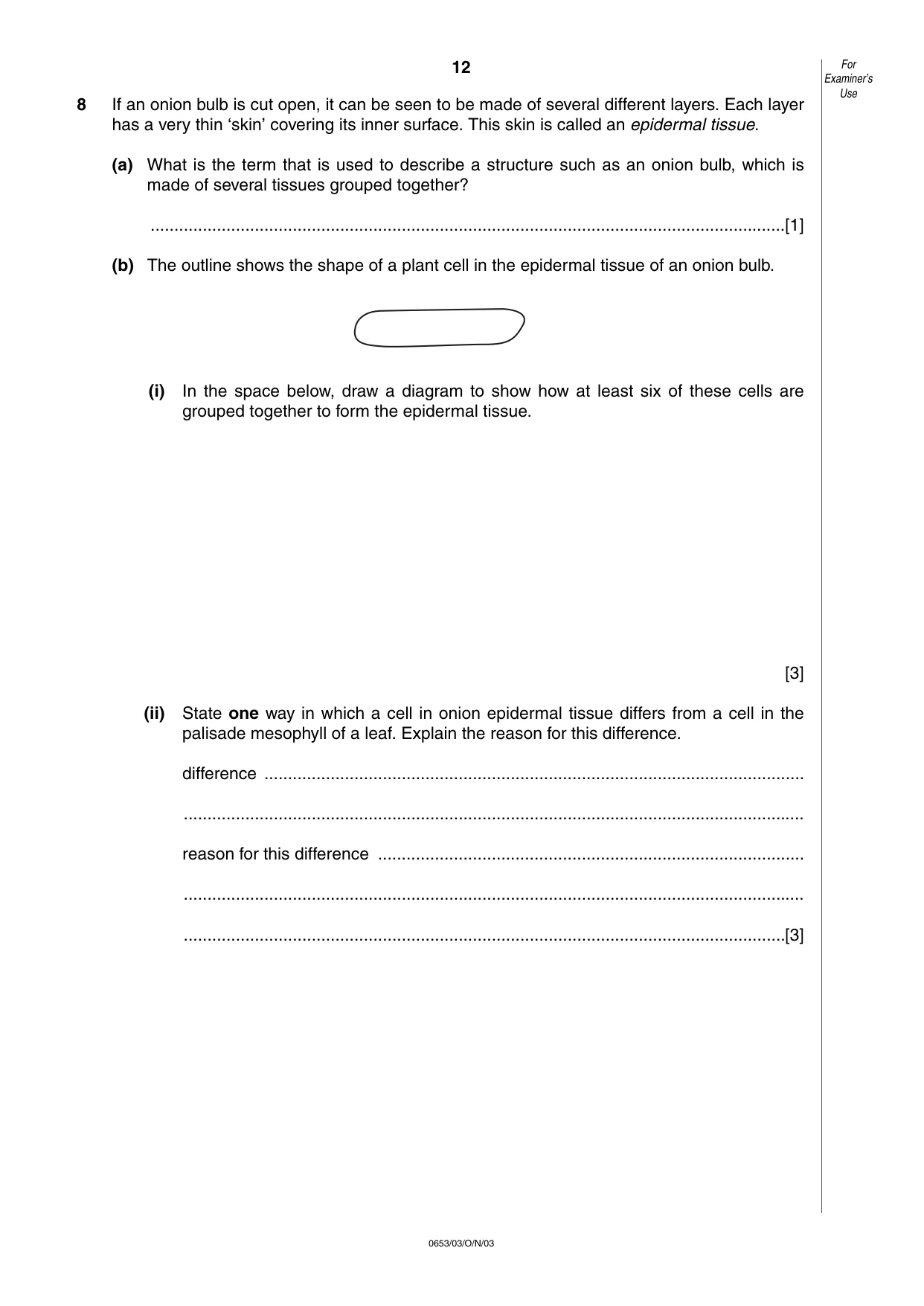 Cambridge IGCSE Science - Combined 0653 2003 Oct/Nov Paper 3 · Variant 1 question paper, page 12 of 16