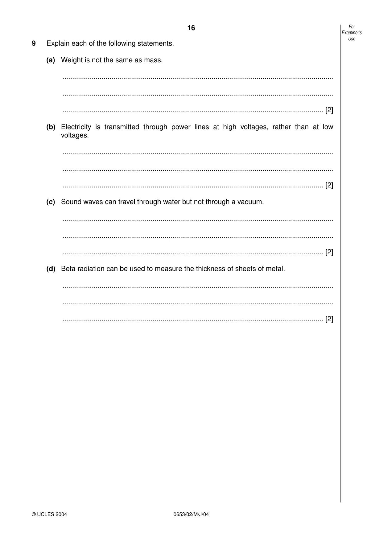 Cambridge IGCSE Science - Combined 0653 2004 May/June Paper 2 · Variant 1 question paper, page 16 of 20