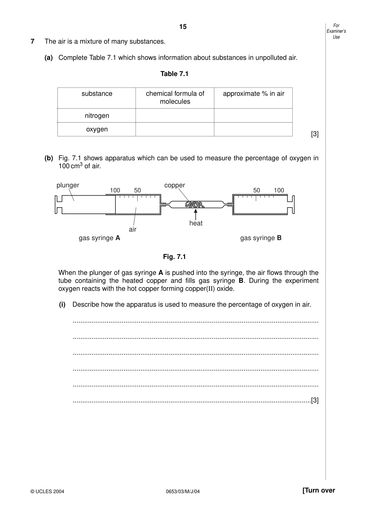 Cambridge IGCSE Science - Combined 0653 2004 May/June Paper 3 · Variant 1 question paper, page 15 of 20