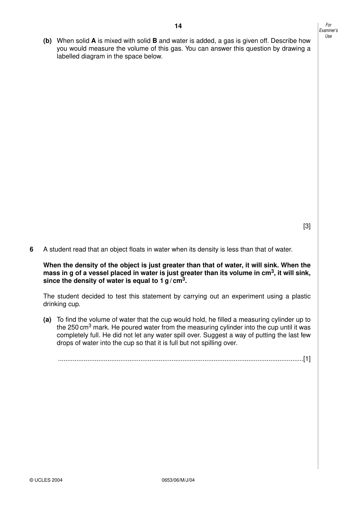 Cambridge IGCSE Science - Combined 0653 2004 May/June Paper 6 · Variant 1 question paper, page 14 of 20