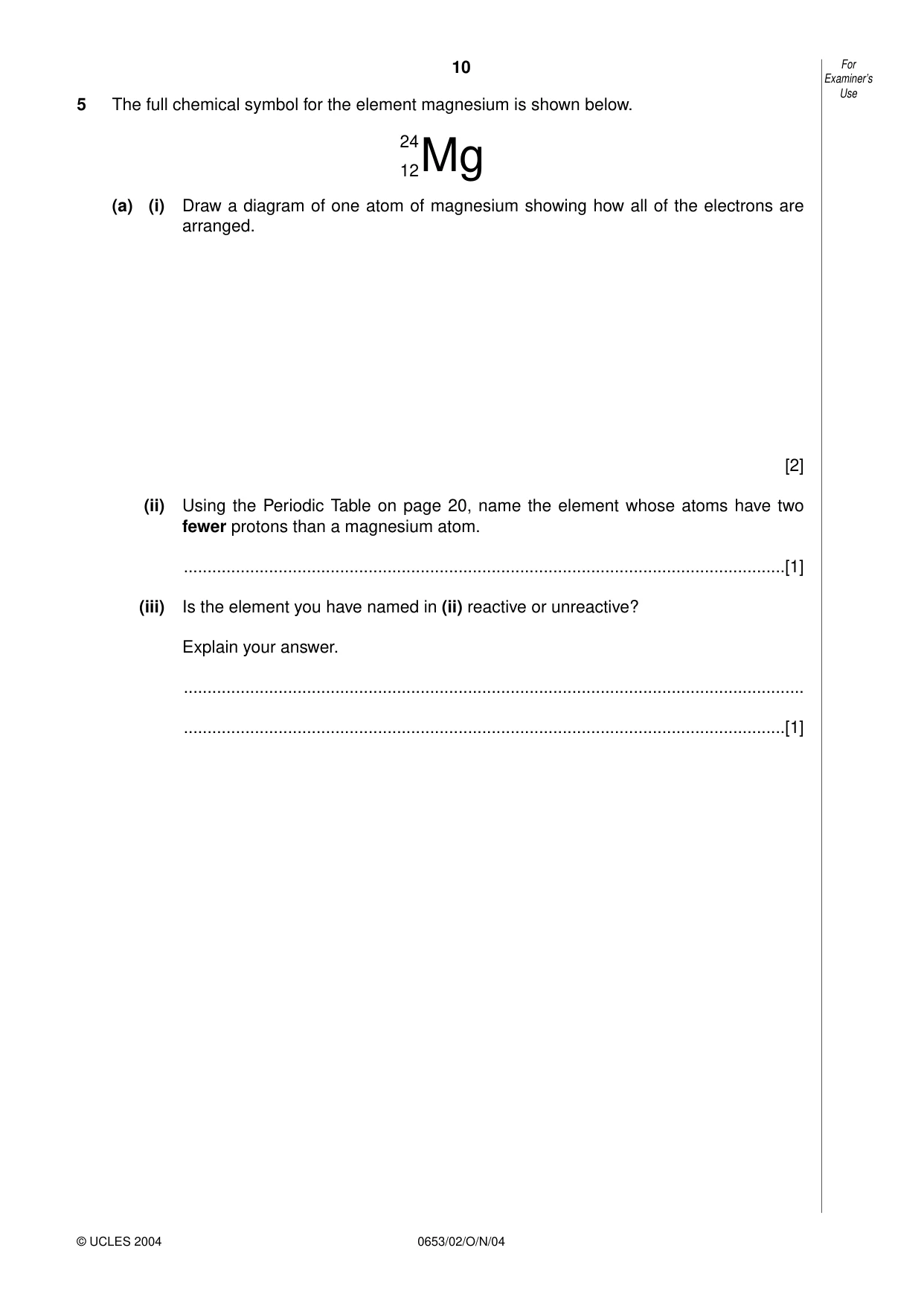 Cambridge IGCSE Science - Combined 0653 2004 Oct/Nov Paper 2 · Variant 1 question paper, page 10 of 20