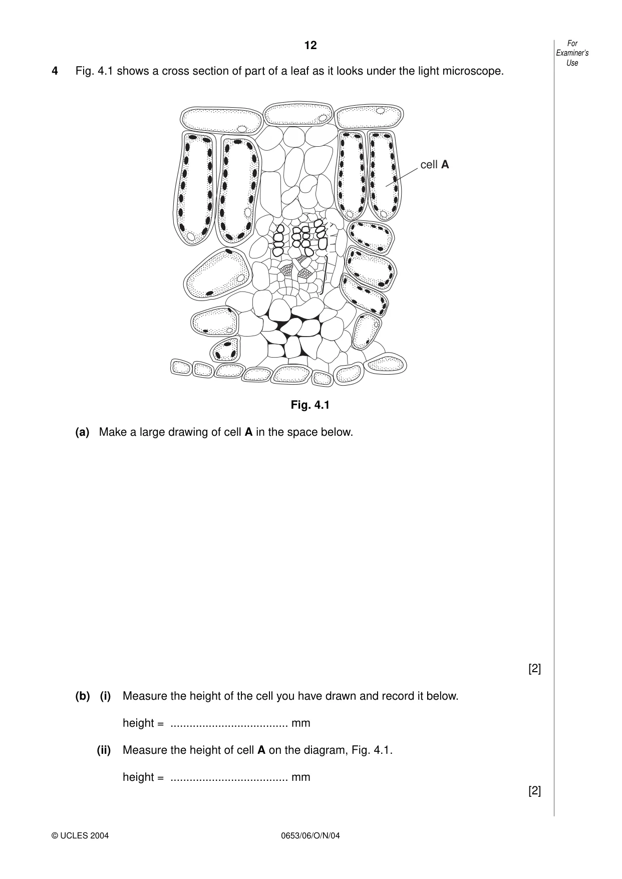 Cambridge IGCSE Science - Combined 0653 2004 Oct/Nov Paper 6 · Variant 1 question paper, page 12 of 16