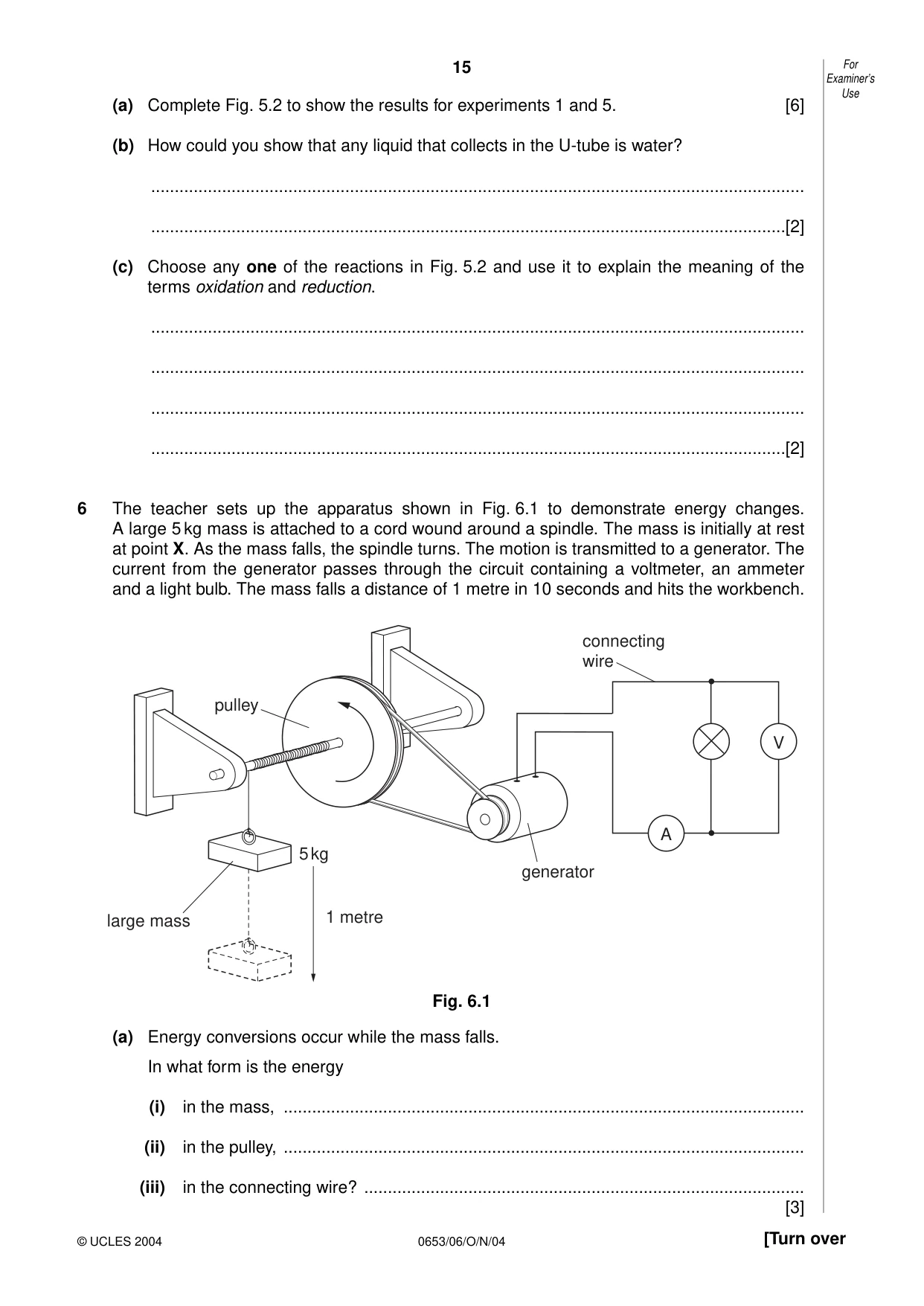 Cambridge IGCSE Science - Combined 0653 2004 Oct/Nov Paper 6 · Variant 1 question paper, page 15 of 16