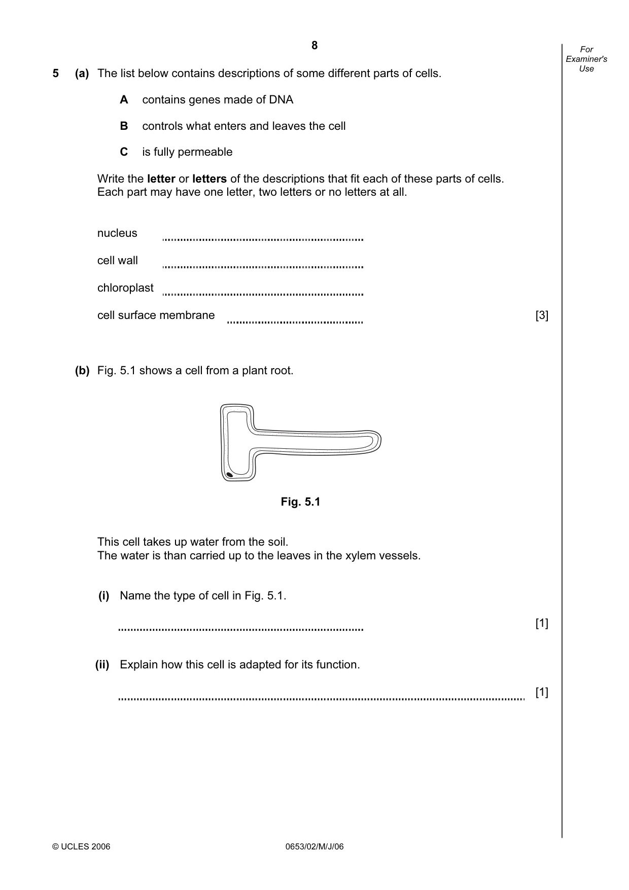 Cambridge IGCSE Science - Combined 0653 2006 May/June Paper 2 · Variant 1 question paper, page 8 of 20