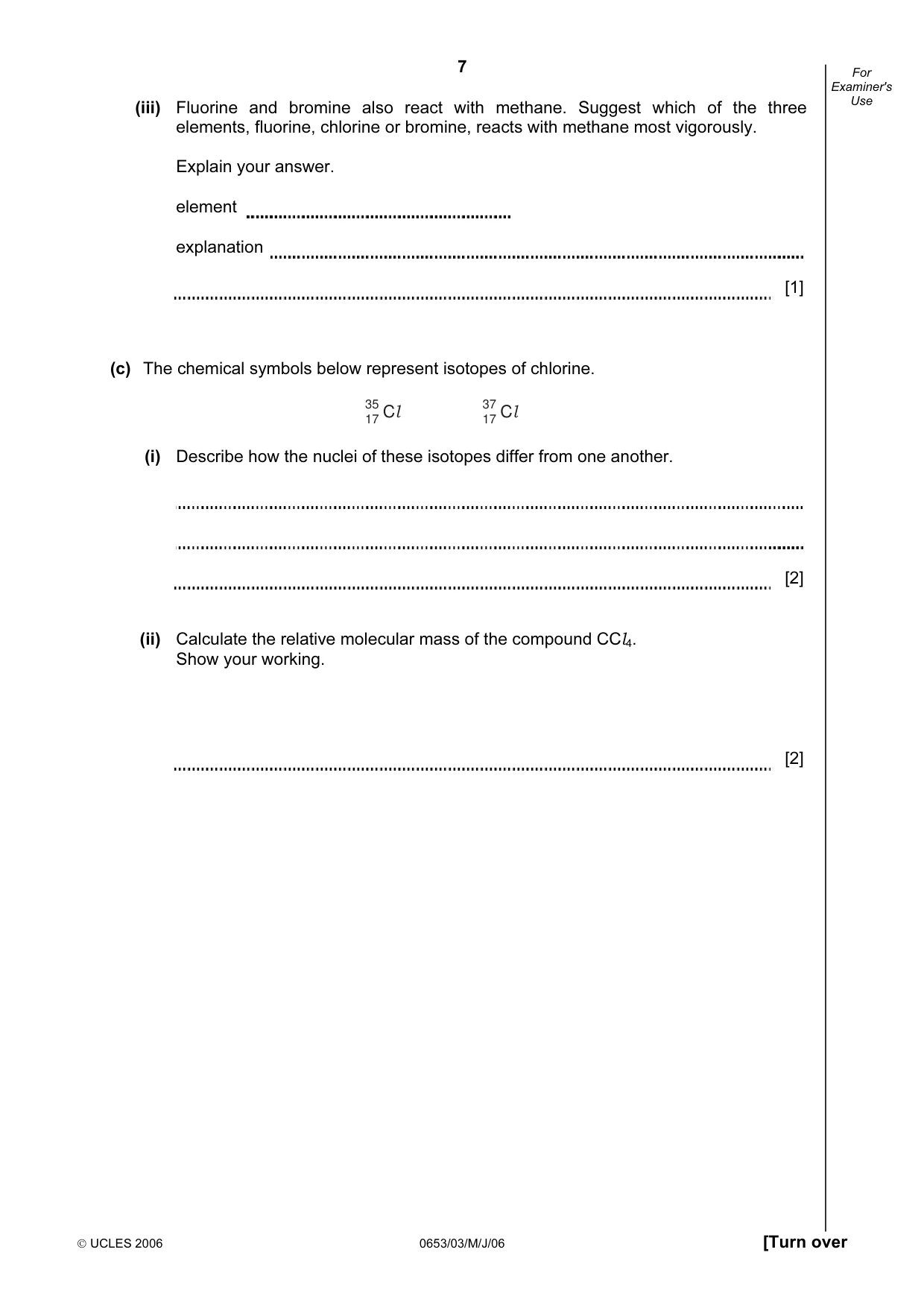 Cambridge IGCSE Science - Combined 0653 2006 May/June Paper 3 · Variant 1 question paper, page 7 of 24