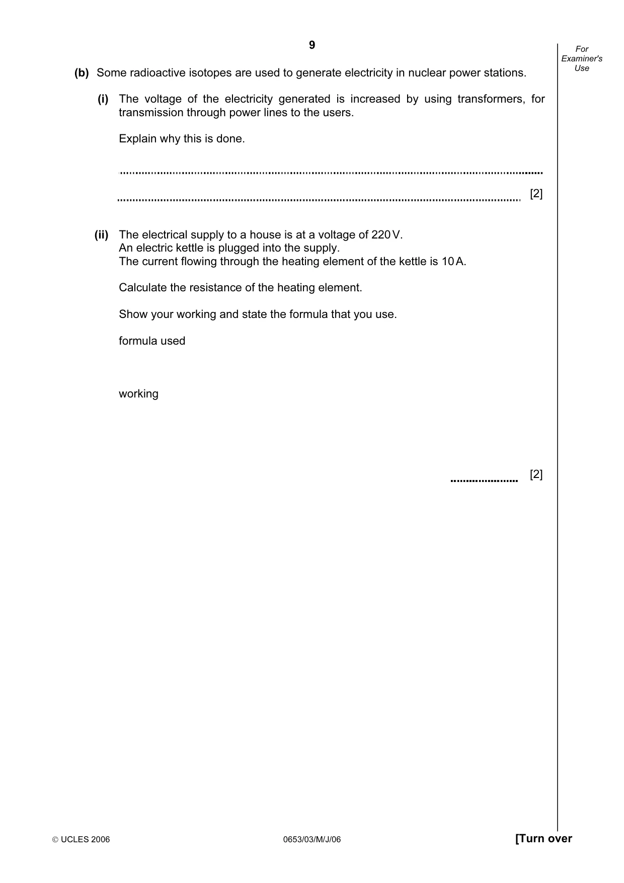 Cambridge IGCSE Science - Combined 0653 2006 May/June Paper 3 · Variant 1 question paper, page 9 of 24