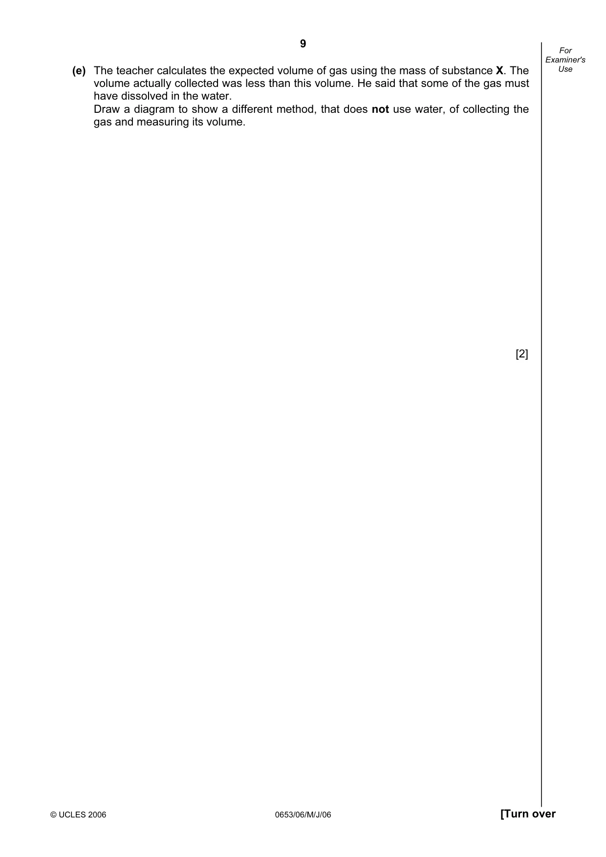 Cambridge IGCSE Science - Combined 0653 2006 May/June Paper 6 · Variant 1 question paper, page 9 of 20