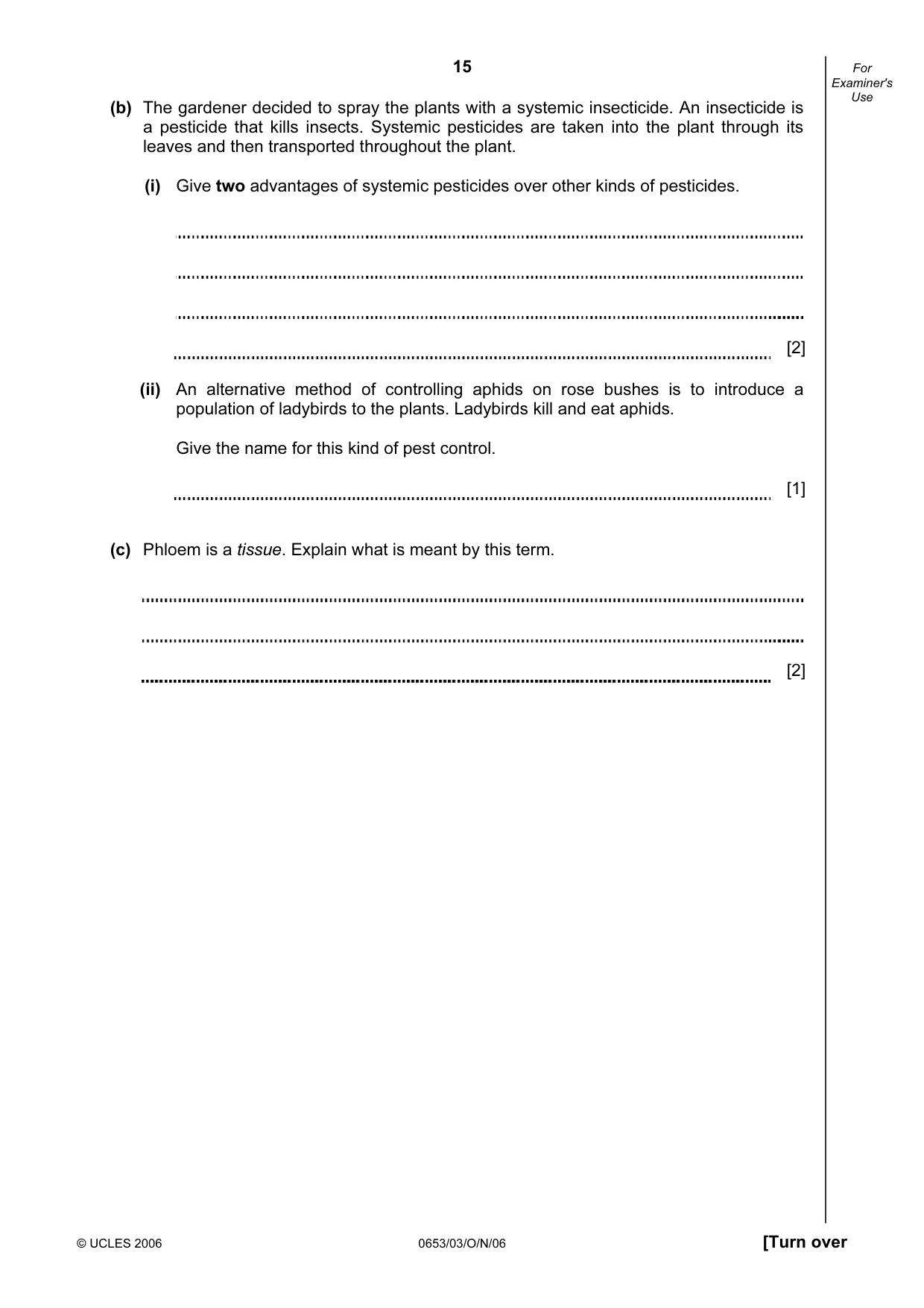 Cambridge IGCSE Science - Combined 0653 2006 Oct/Nov Paper 3 · Variant 1 question paper, page 15 of 20