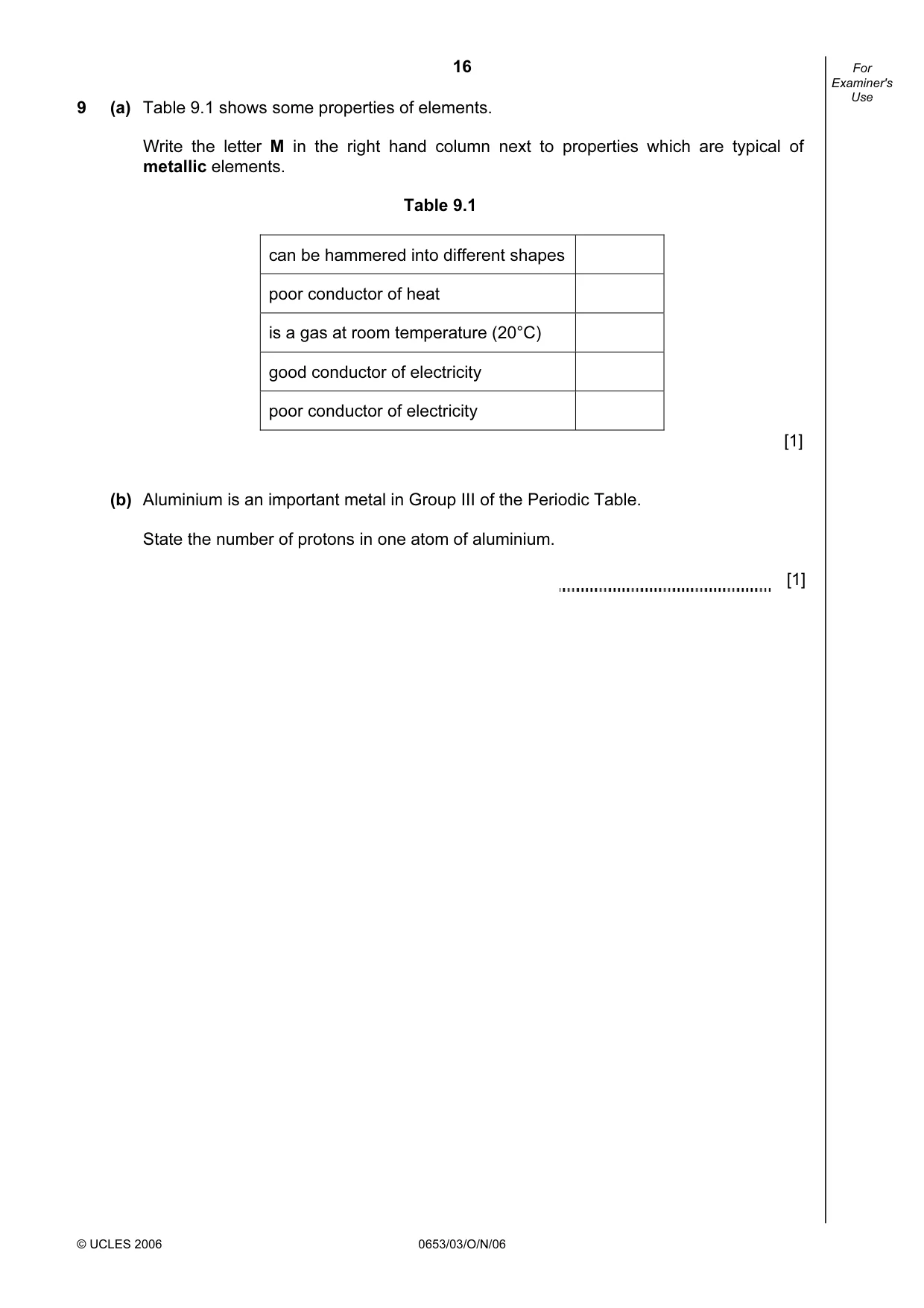 Cambridge IGCSE Science - Combined 0653 2006 Oct/Nov Paper 3 · Variant 1 question paper, page 16 of 20