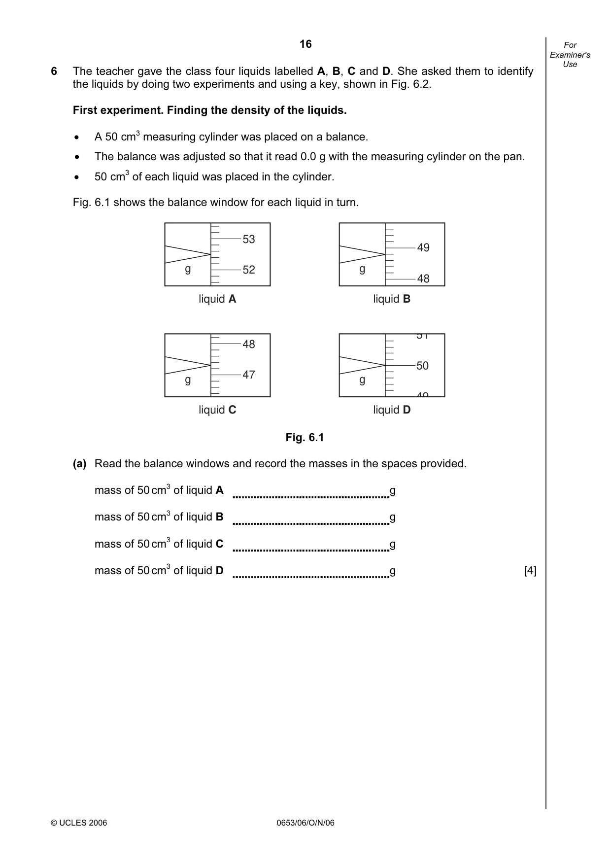 Cambridge IGCSE Science - Combined 0653 2006 Oct/Nov Paper 6 · Variant 1 question paper, page 16 of 20