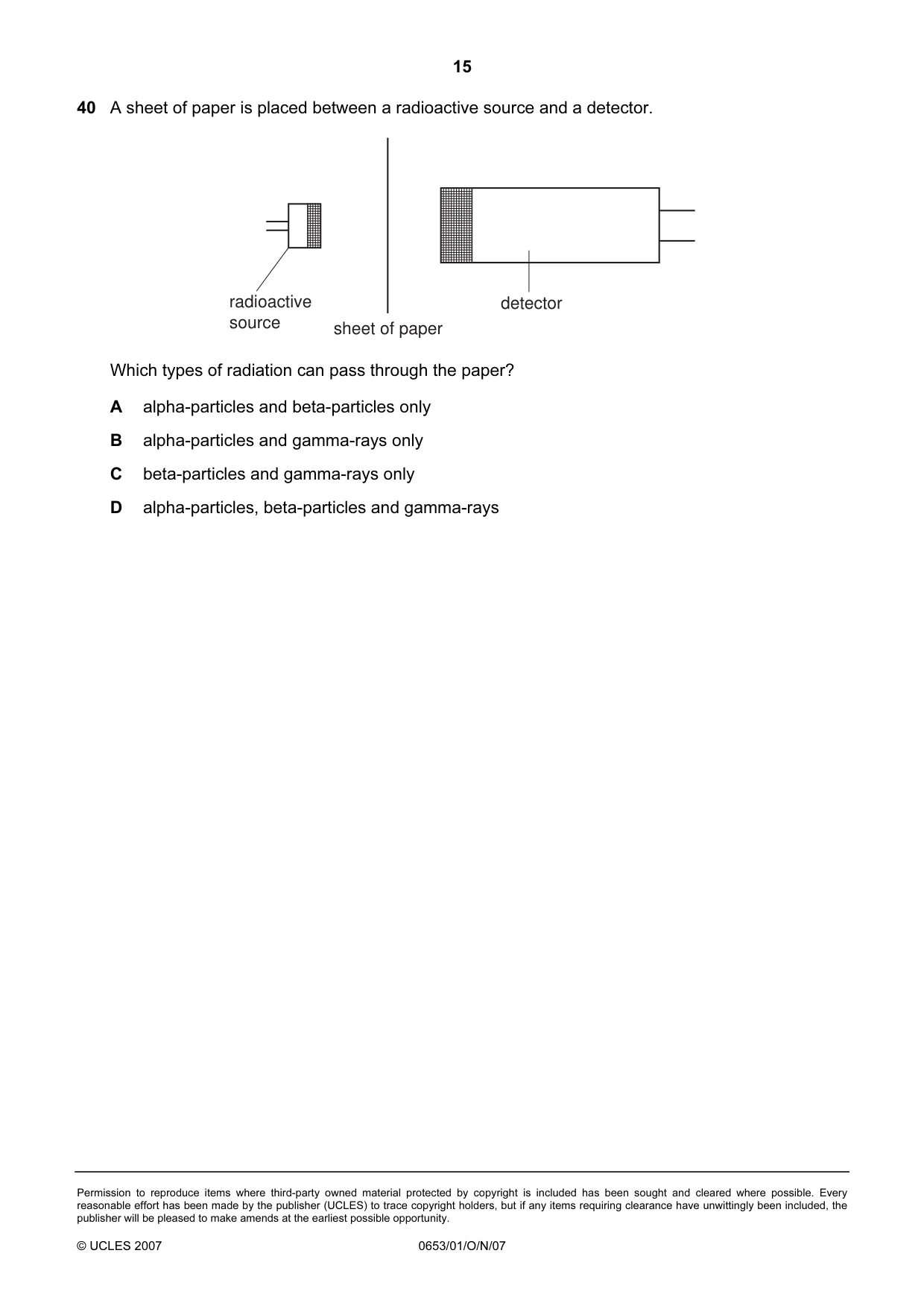 Cambridge IGCSE Science - Combined 0653 2007 Oct/Nov Paper 1 · Variant 1 question paper, page 15 of 16