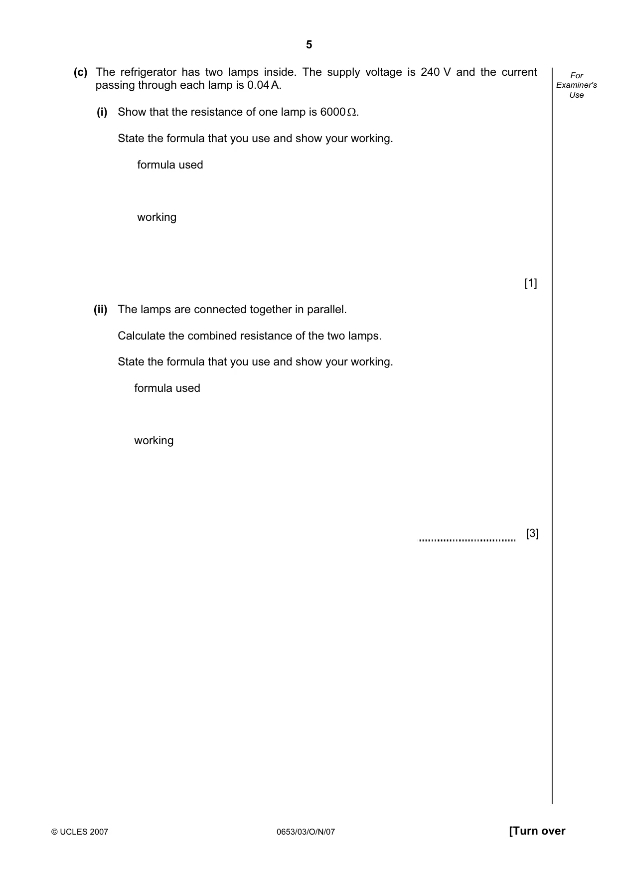Cambridge IGCSE Science - Combined 0653 2007 Oct/Nov Paper 3 · Variant 1 question paper, page 5 of 24