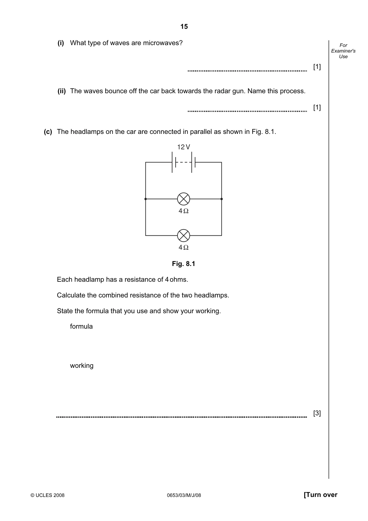 Cambridge IGCSE Science - Combined 0653 2008 May/June Paper 3 · Variant 1 question paper, page 15 of 20