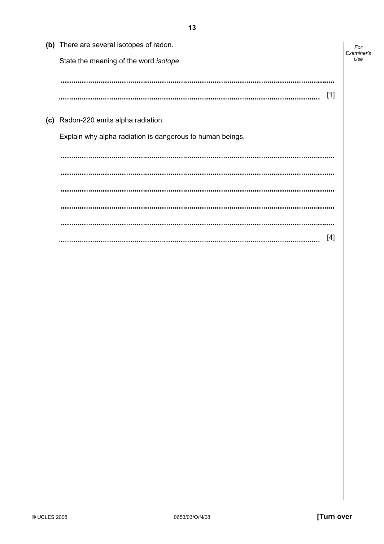 Cambridge IGCSE Science - Combined 0653 2008 Oct/Nov Paper 3 · Variant 1 question paper, page 13 of 20