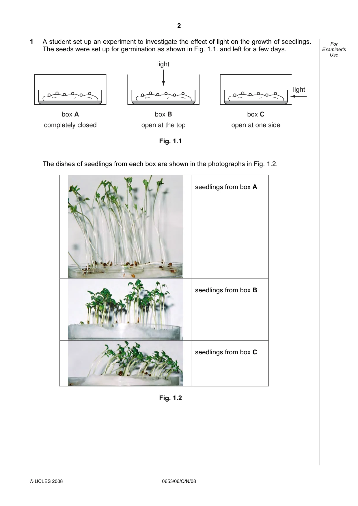 Cambridge IGCSE Science - Combined 0653 2008 Oct/Nov Paper 6 · Variant 1 question paper, page 2 of 20