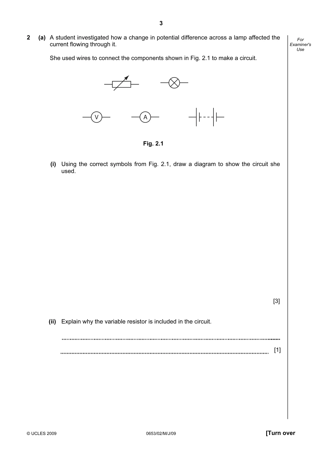 Cambridge IGCSE Science - Combined 0653 2009 May/June Paper 2 · Variant 1 question paper, page 3 of 24