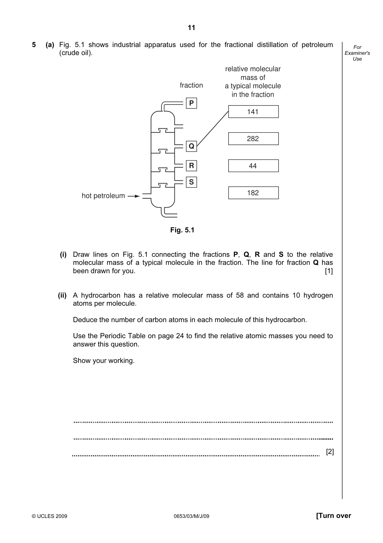 Cambridge IGCSE Science - Combined 0653 2009 May/June Paper 3 · Variant 1 question paper, page 11 of 24
