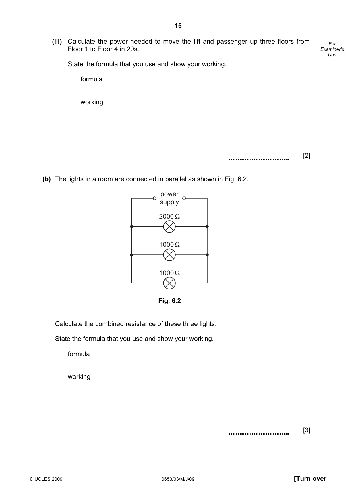 Cambridge IGCSE Science - Combined 0653 2009 May/June Paper 3 · Variant 1 question paper, page 15 of 24