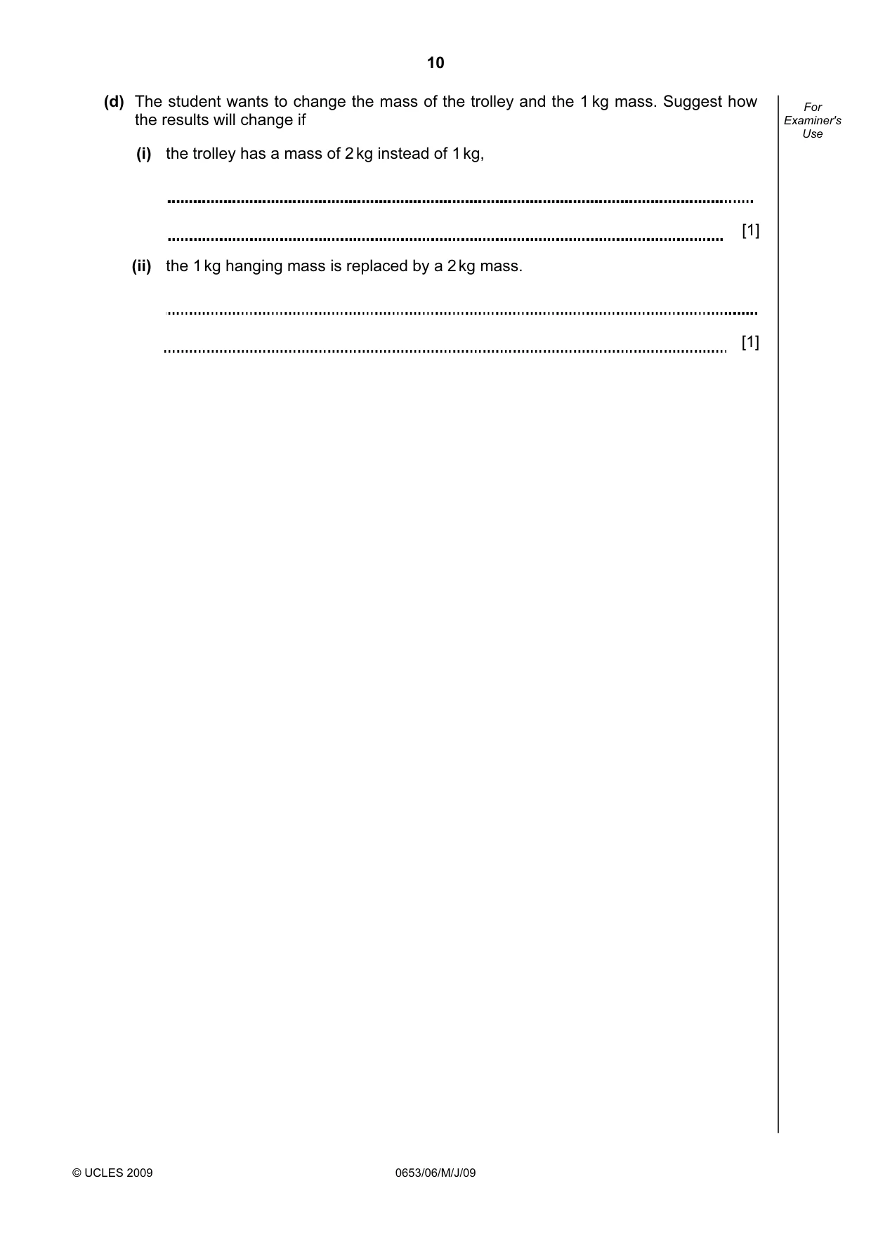 Cambridge IGCSE Science - Combined 0653 2009 May/June Paper 6 · Variant 1 question paper, page 10 of 20