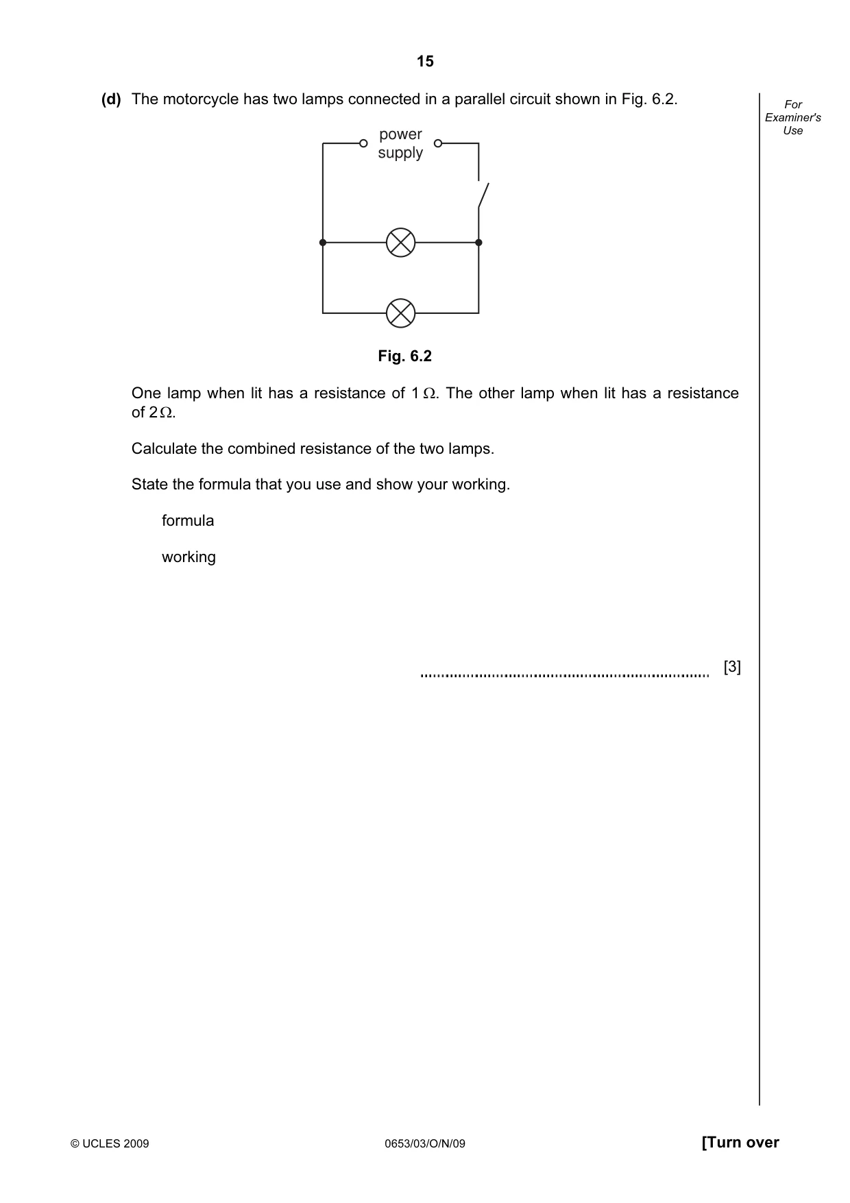 Cambridge IGCSE Science - Combined 0653 2009 Oct/Nov Paper 3 · Variant 1 question paper, page 15 of 20