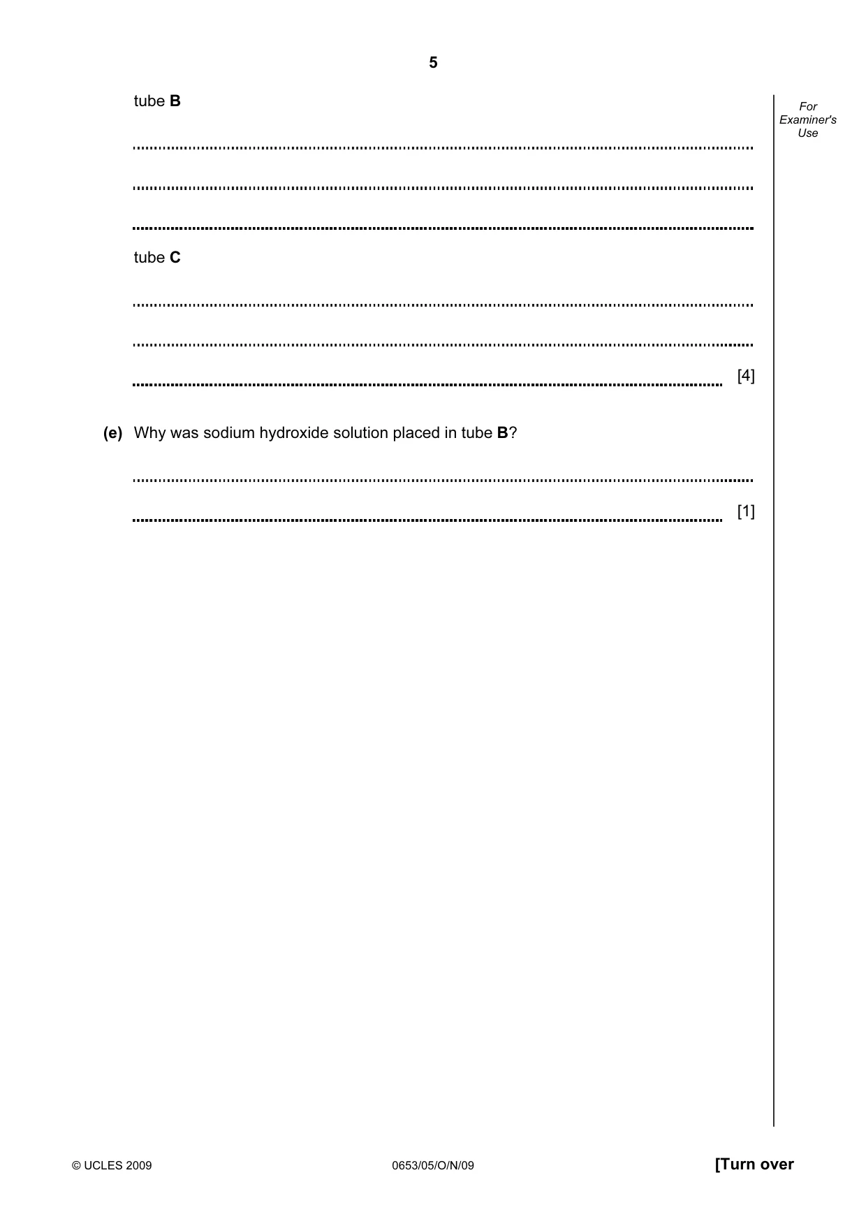 Cambridge IGCSE Science - Combined 0653 2009 Oct/Nov Paper 5 · Variant 1 question paper, page 5 of 12