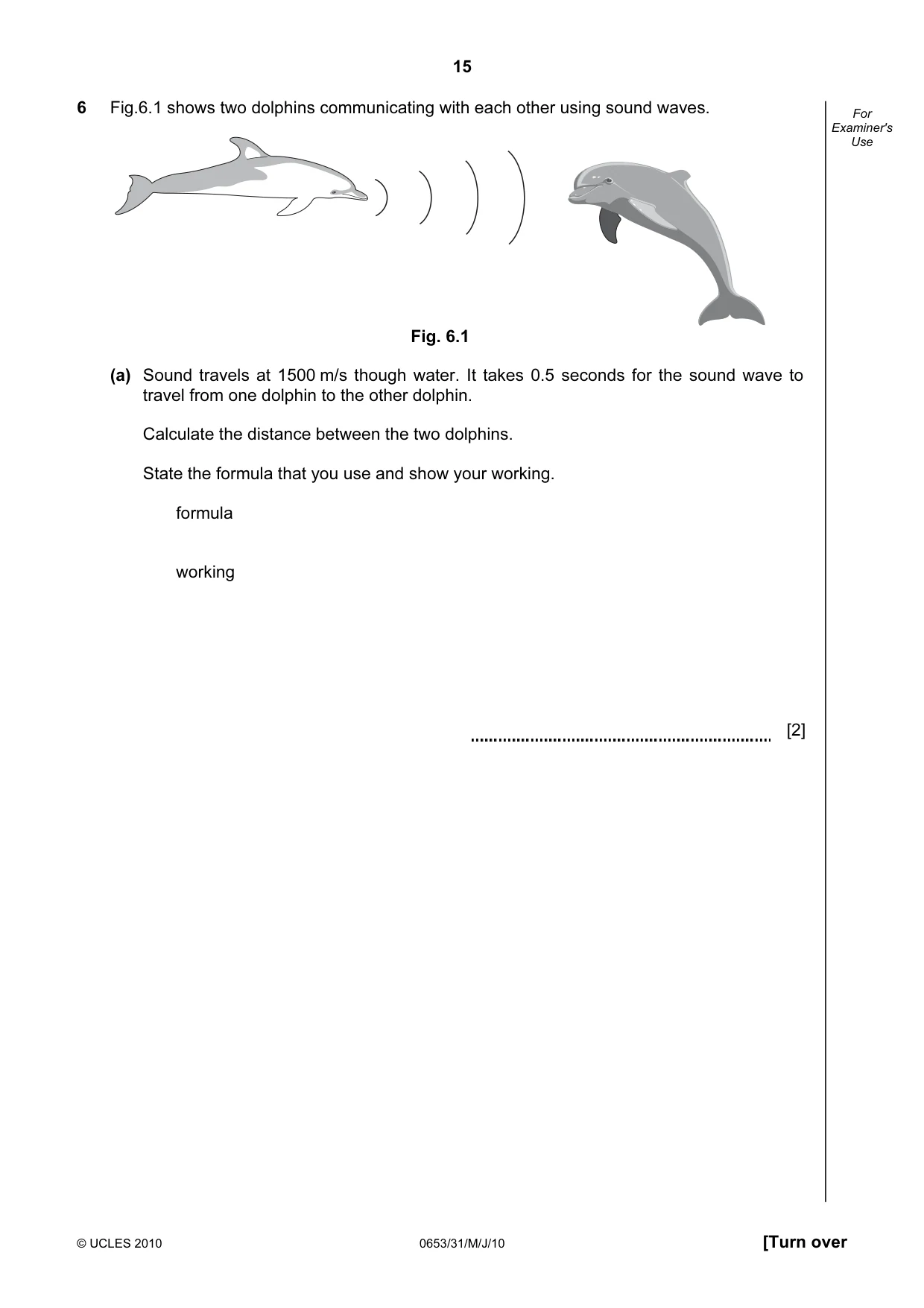 Cambridge IGCSE Science - Combined 0653 2010 May/June Paper 3 · Variant 1 question paper, page 15 of 24