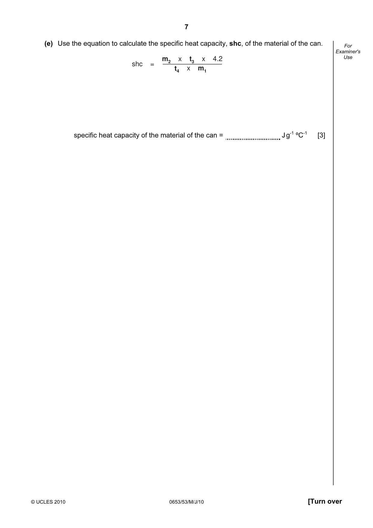 Cambridge IGCSE Science - Combined 0653 2010 May/June Paper 5 · Variant 3 question paper, page 7 of 16