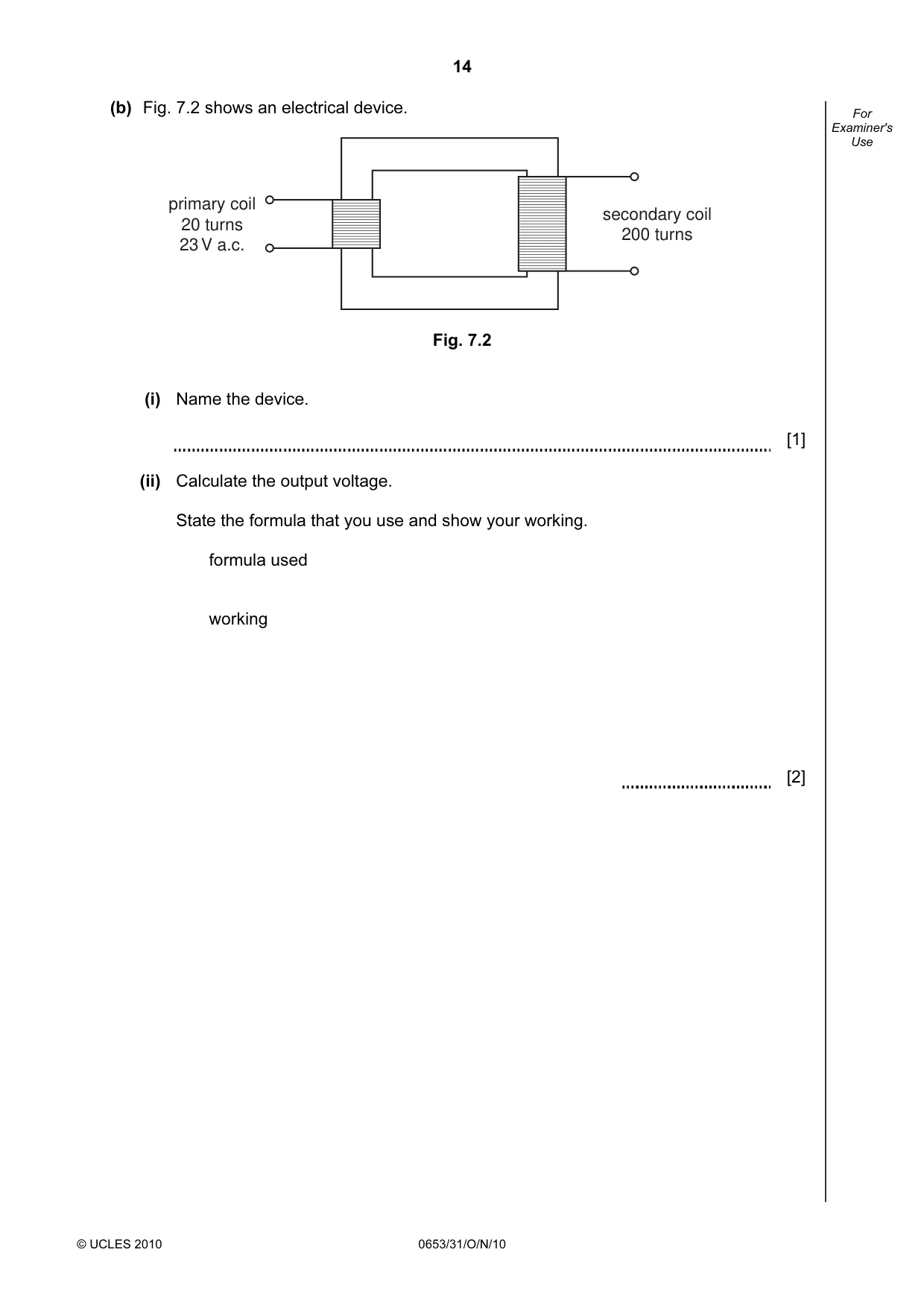 Cambridge IGCSE Science - Combined 0653 2010 Oct/Nov Paper 3 · Variant 1 question paper, page 14 of 20