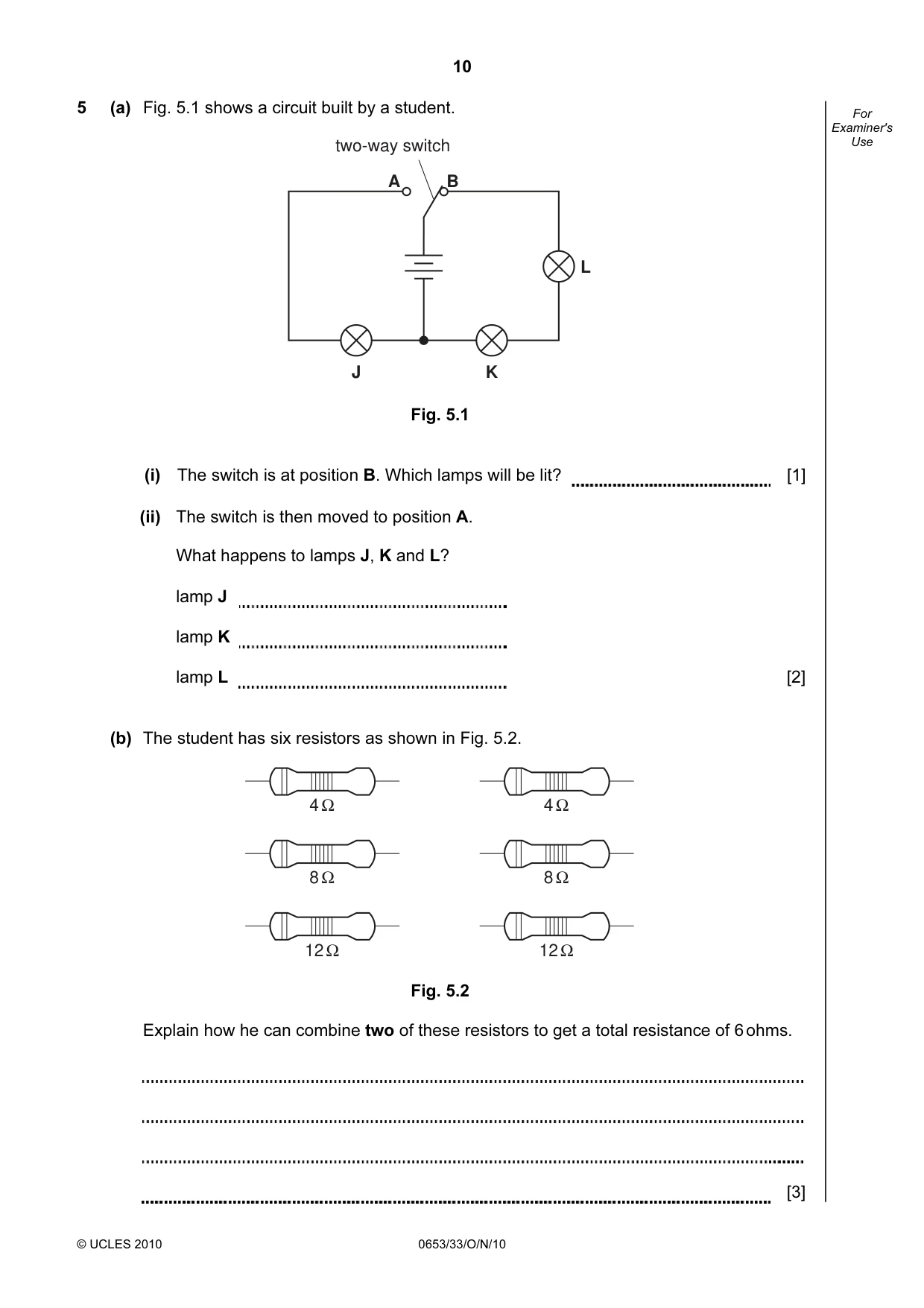 Cambridge IGCSE Science - Combined 0653 2010 Oct/Nov Paper 3 · Variant 3 question paper, page 10 of 20