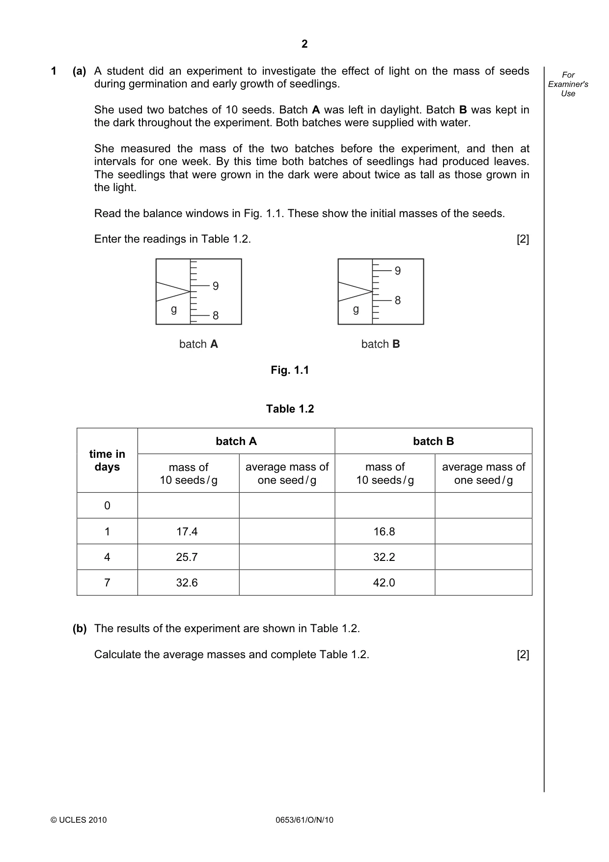 Cambridge IGCSE Science - Combined 0653 2010 Oct/Nov Paper 6 · Variant 1 question paper, page 2 of 16