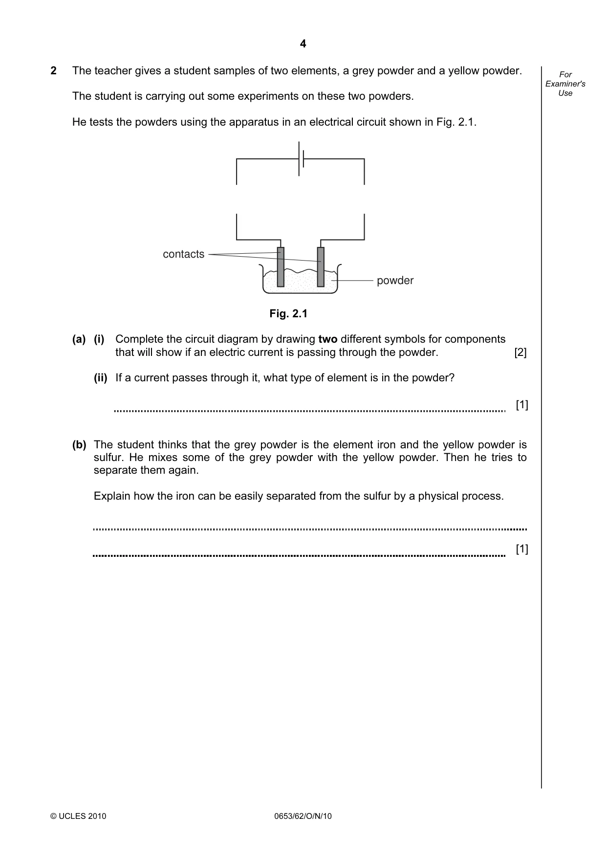 Cambridge IGCSE Science - Combined 0653 2010 Oct/Nov Paper 6 · Variant 2 question paper, page 4 of 24