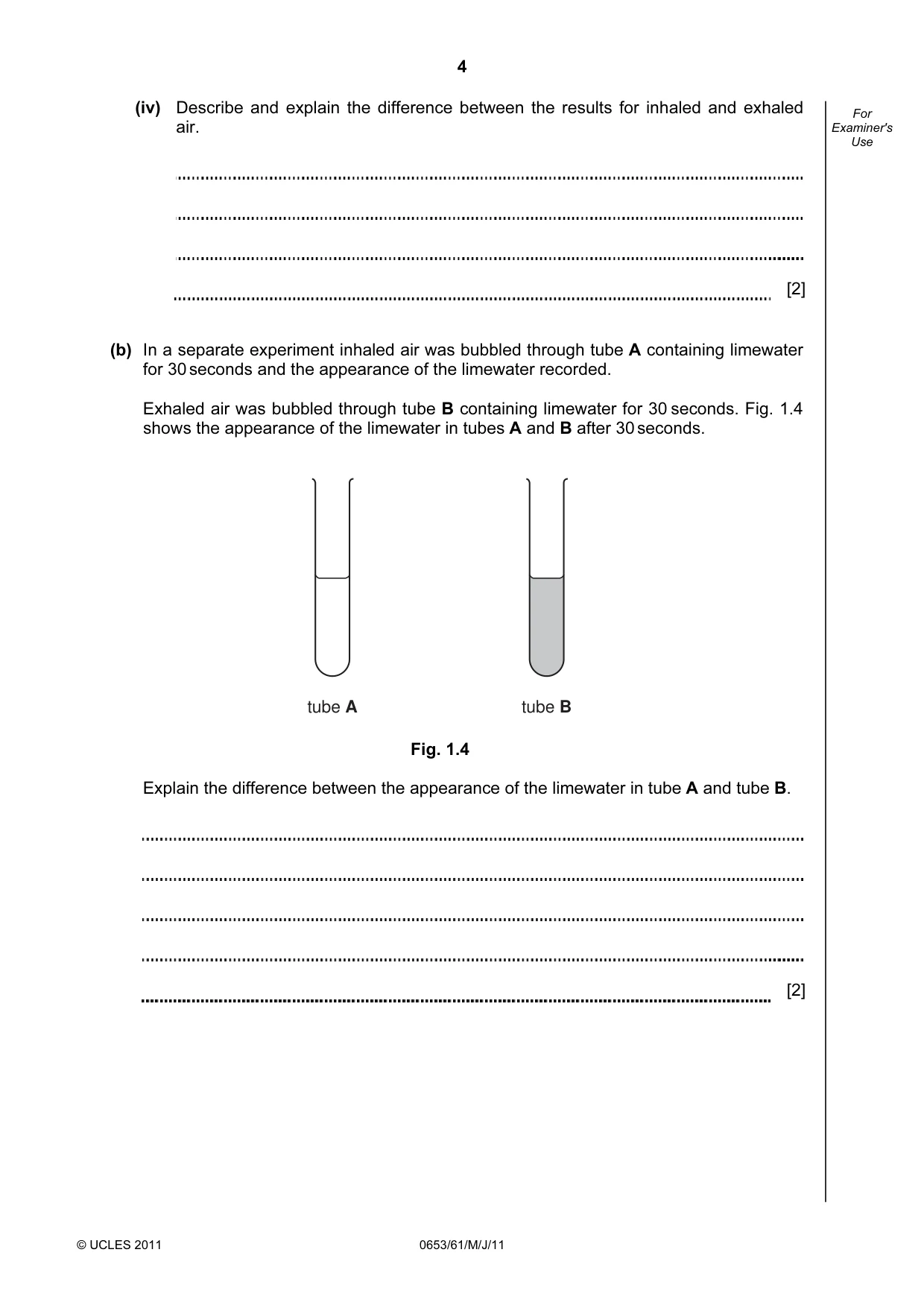 Cambridge IGCSE Science - Combined 0653 2011 May/June Paper 6 · Variant 1 question paper, page 4 of 20