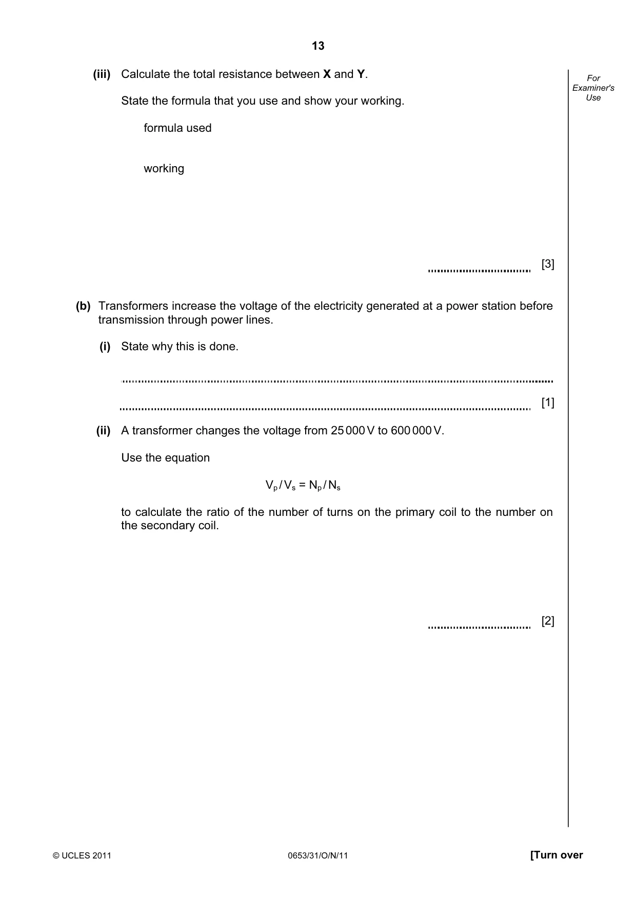 Cambridge IGCSE Science - Combined 0653 2011 Oct/Nov Paper 3 · Variant 1 question paper, page 13 of 20