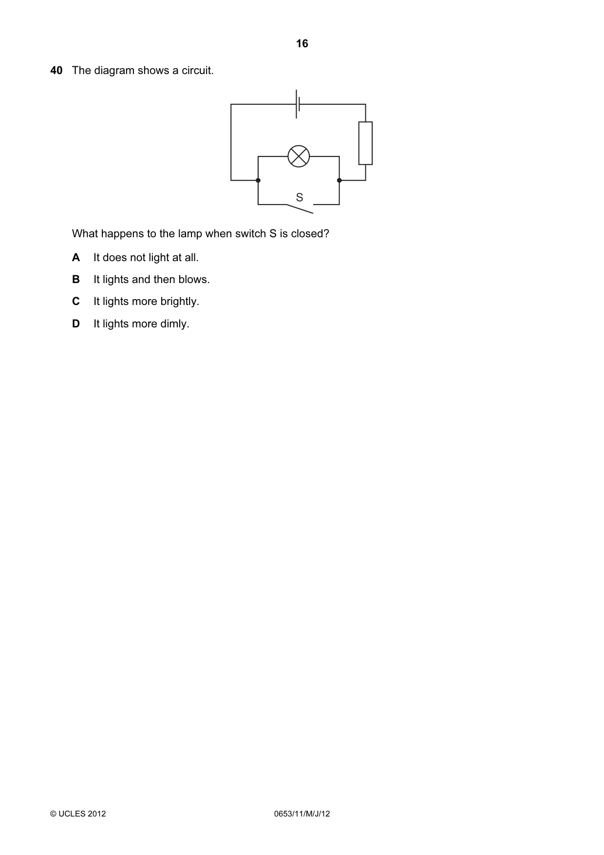 Cambridge IGCSE Science - Combined 0653 2012 May/June Paper 1 · Variant 1 question paper, page 16 of 20