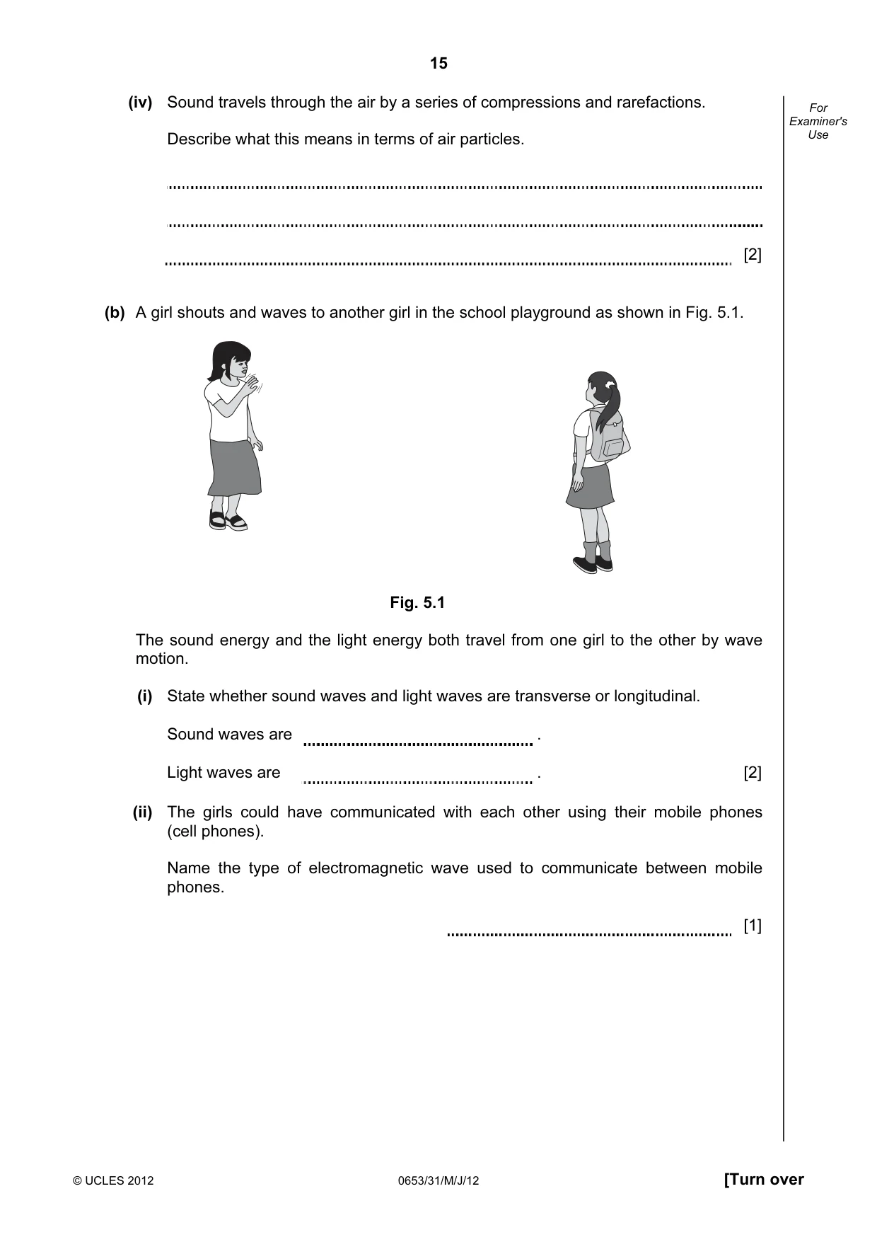 Cambridge IGCSE Science - Combined 0653 2012 May/June Paper 3 · Variant 1 question paper, page 15 of 24