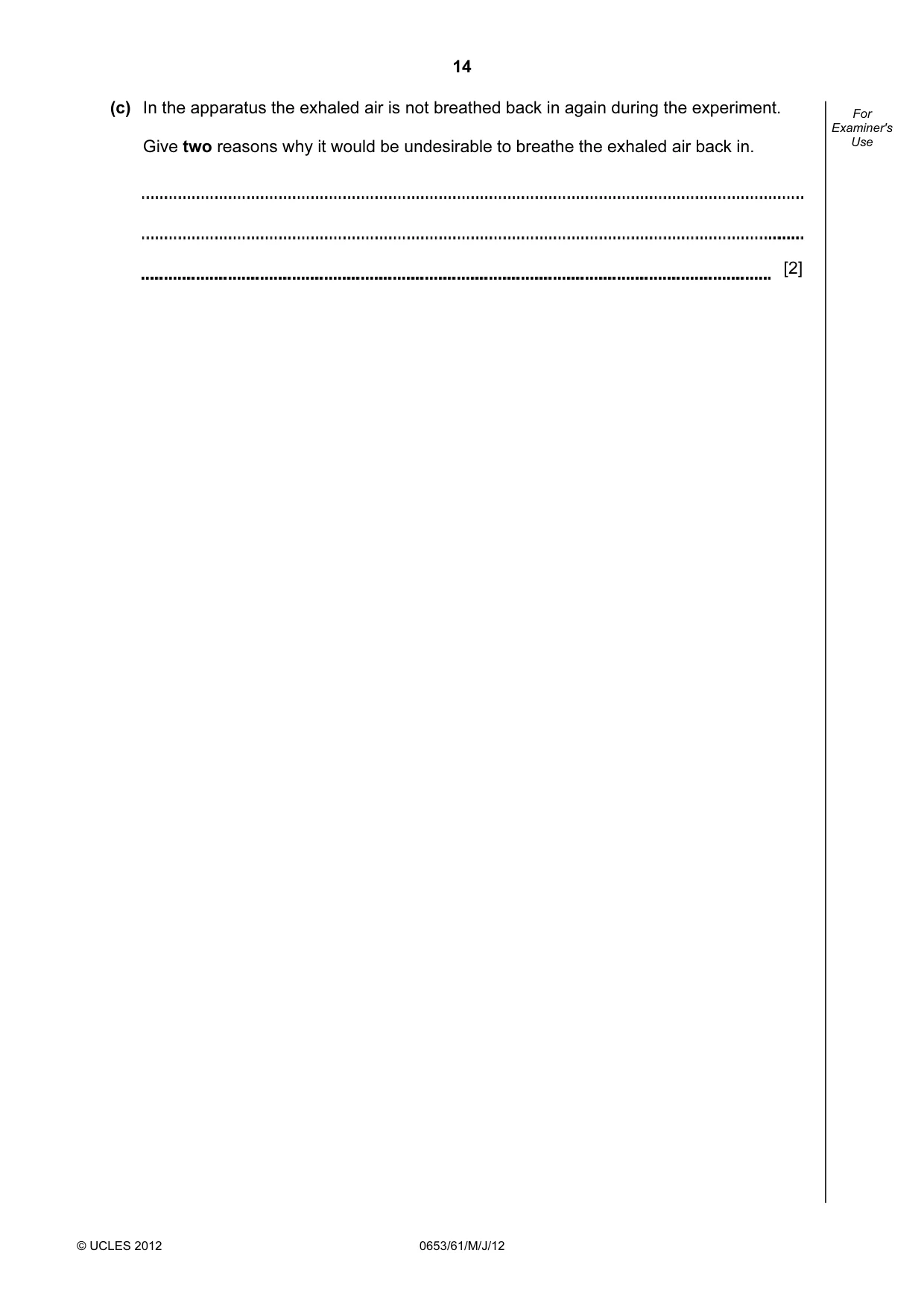 Cambridge IGCSE Science - Combined 0653 2012 May/June Paper 6 · Variant 1 question paper, page 14 of 24