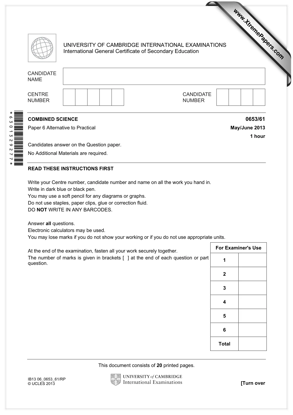 Cambridge IGCSE Science - Combined 0653 2013 May/June Paper 6 · Variant 1 question paper, page 1 of 20